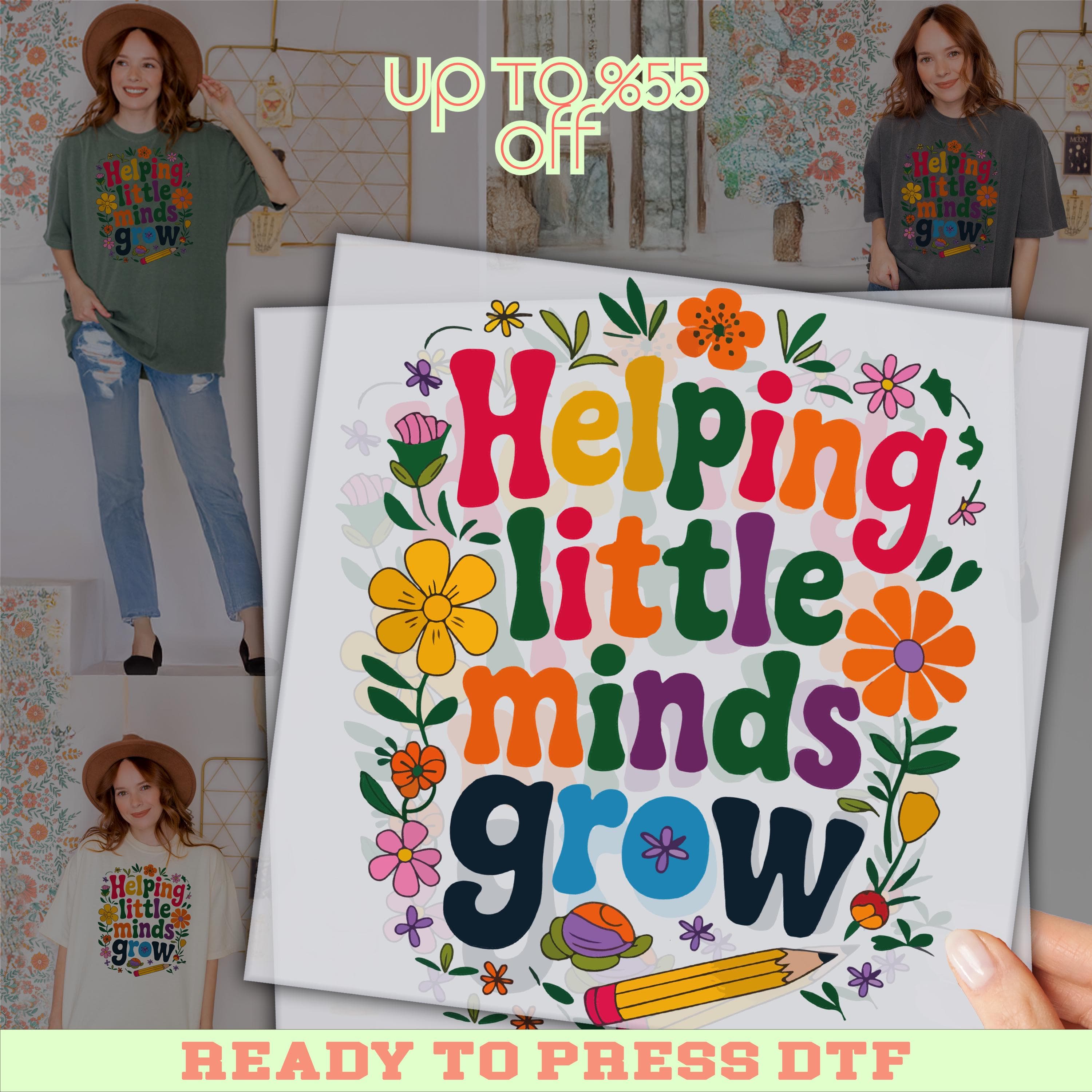 Helping Little Minds Grow Shirt, Teacher Life DTF Transfer, Preschool Teacher DTF, Ready To Press Floral Kids Design, Rainbow Teacher Shirt