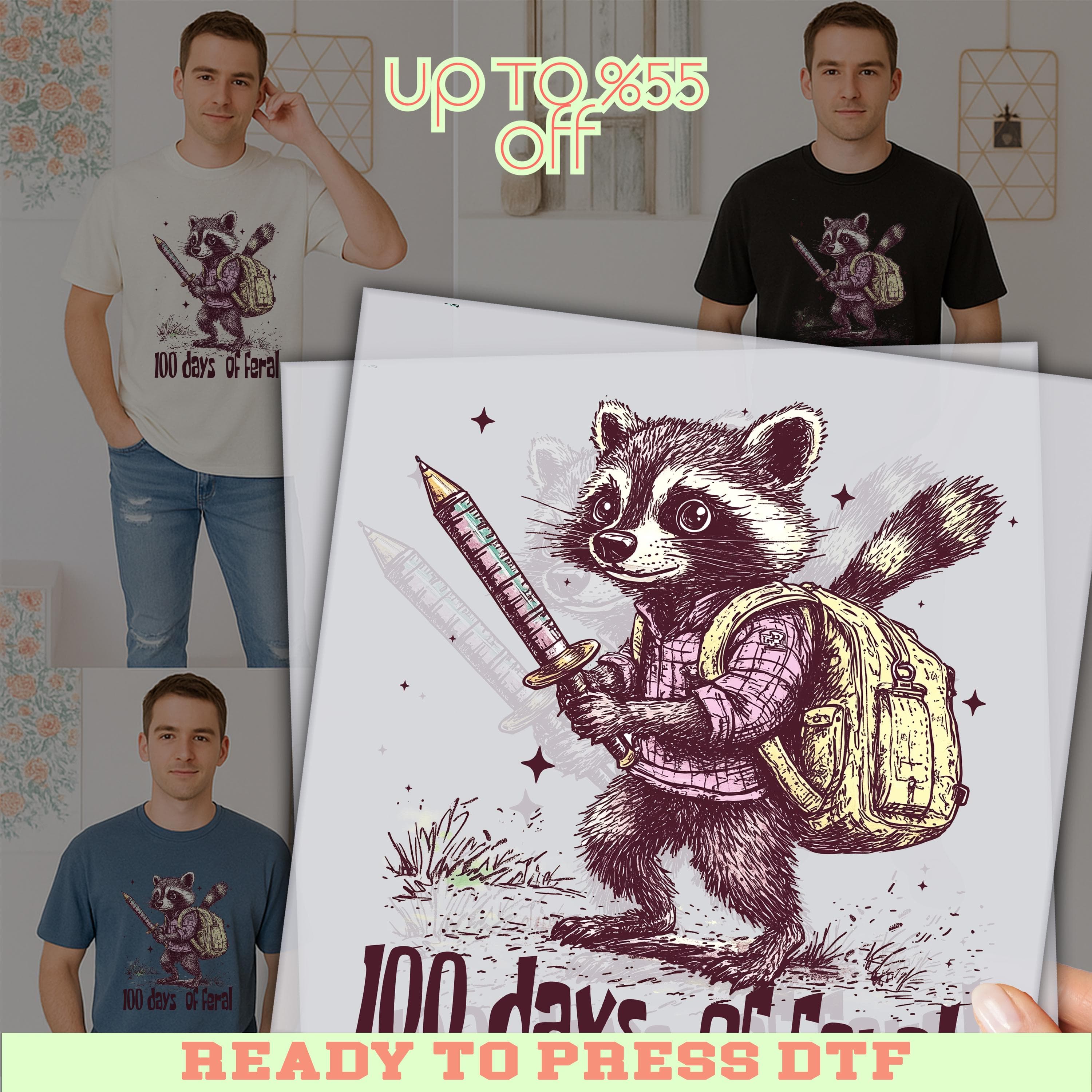The image is a collage featuring a raccoon character holding a sword and a backpack, with the text "UP TO 8.55 OFF" and "READY TO PRESS DTF" displayed.