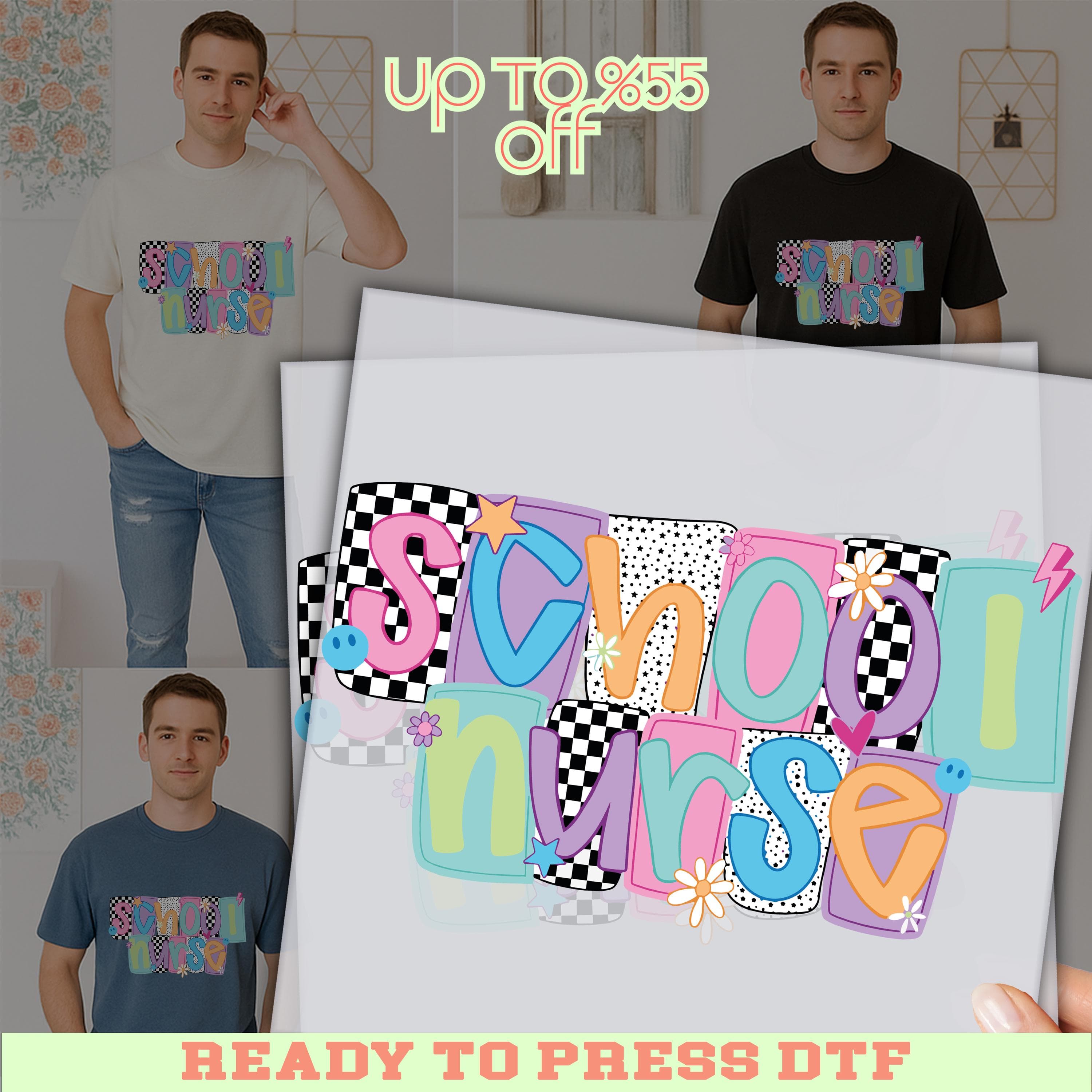 The image is a collage featuring a man wearing a t-shirt with the text "School nurse" in a colorful, artistic style. The collage includes multiple images of the man wearing the t-shirt, as well as a large image of the t-shirt with the text "School nurse" on it. The collage also includes a text overlay that says "UP TO 8.55 OFF" and "READY TO PRESS DTF".