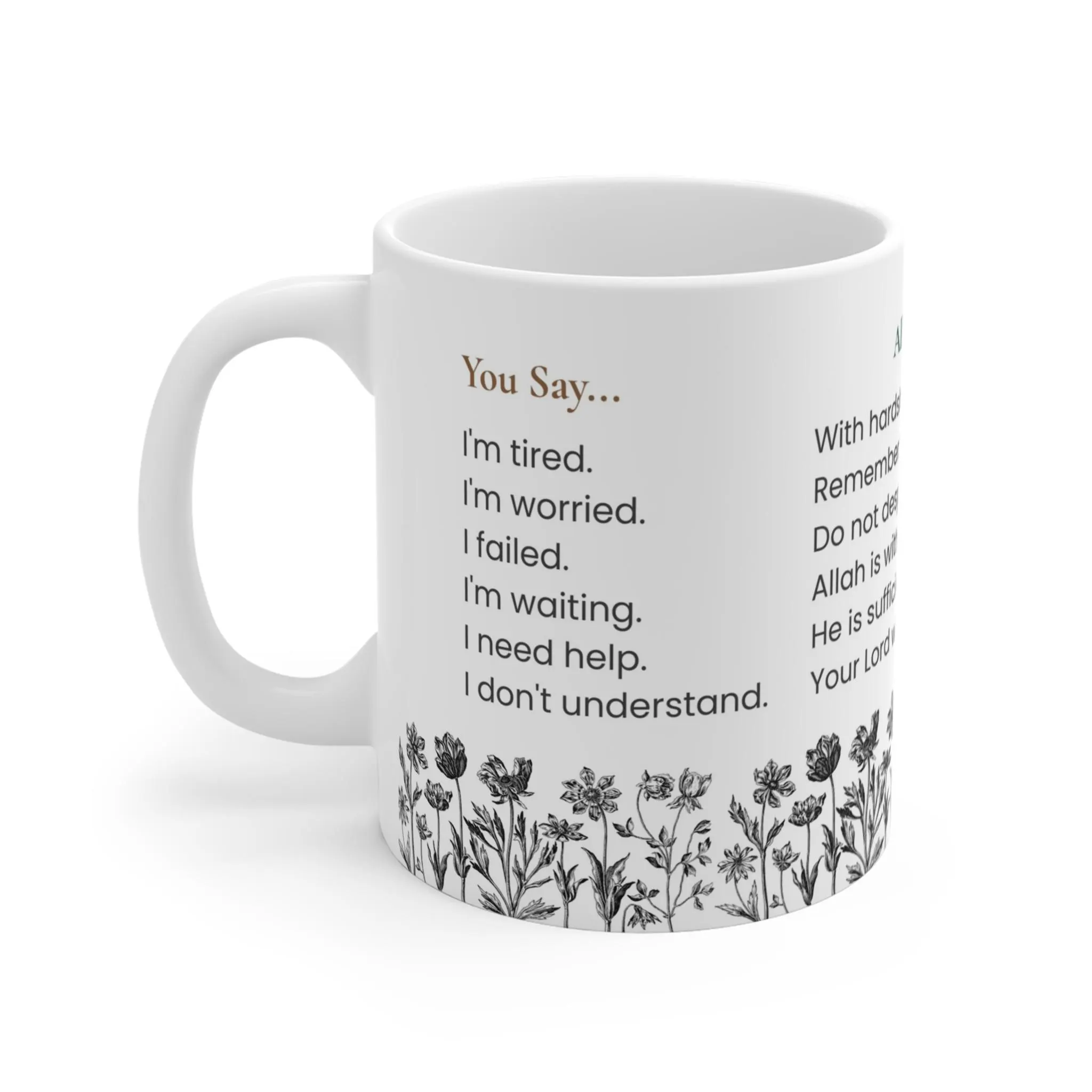 You Say Allah Says Mug, Islamic Motivational Coffee Mug, Quran Reminder Mug, Floral Muslim Gift, Inspirational Ceramic Cup - image 3