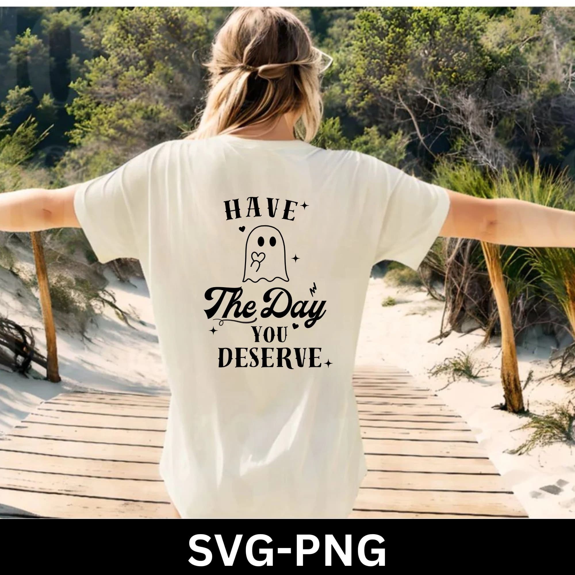 Have the day you deserve SVG, Peace sign skeleton svg, Funny karma svg, Snarky svg, Funny skeleton svg