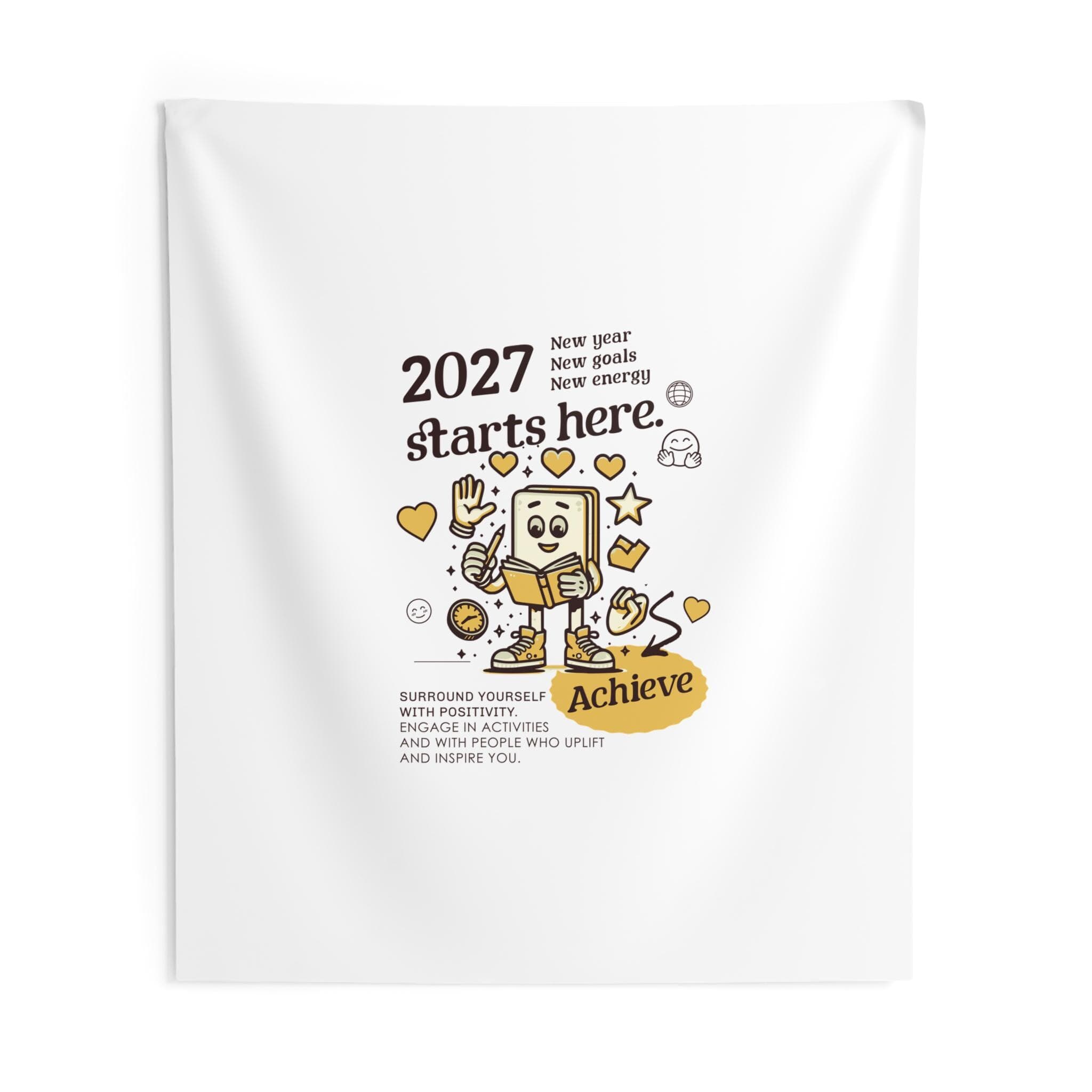 2027 Starts Here motivational poster Indoor Wall Tapestry | Achieve positive goals - image 2