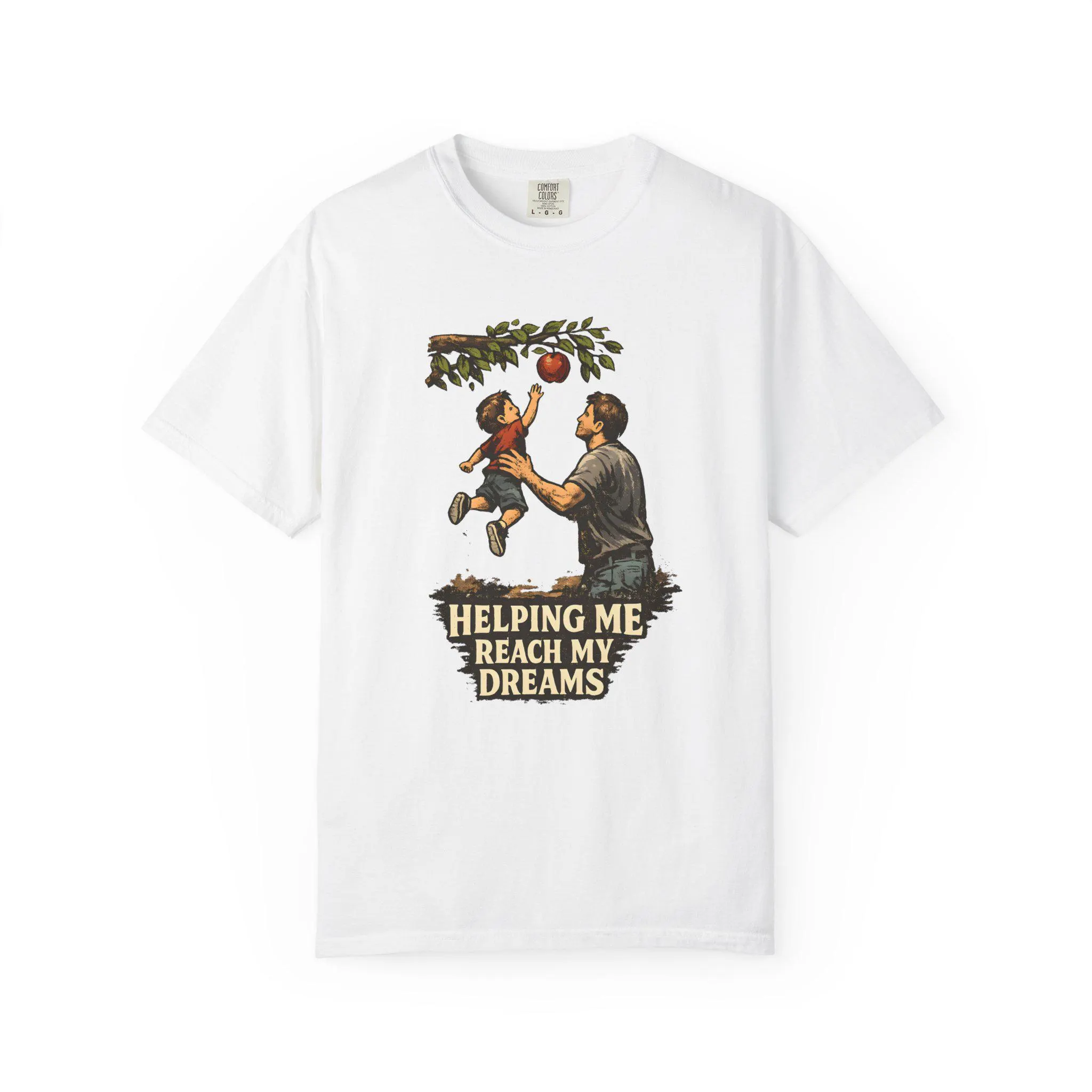 Helping Me Reach My Dreams T-Shirt | Father and Child Apple Picking Design - image 4