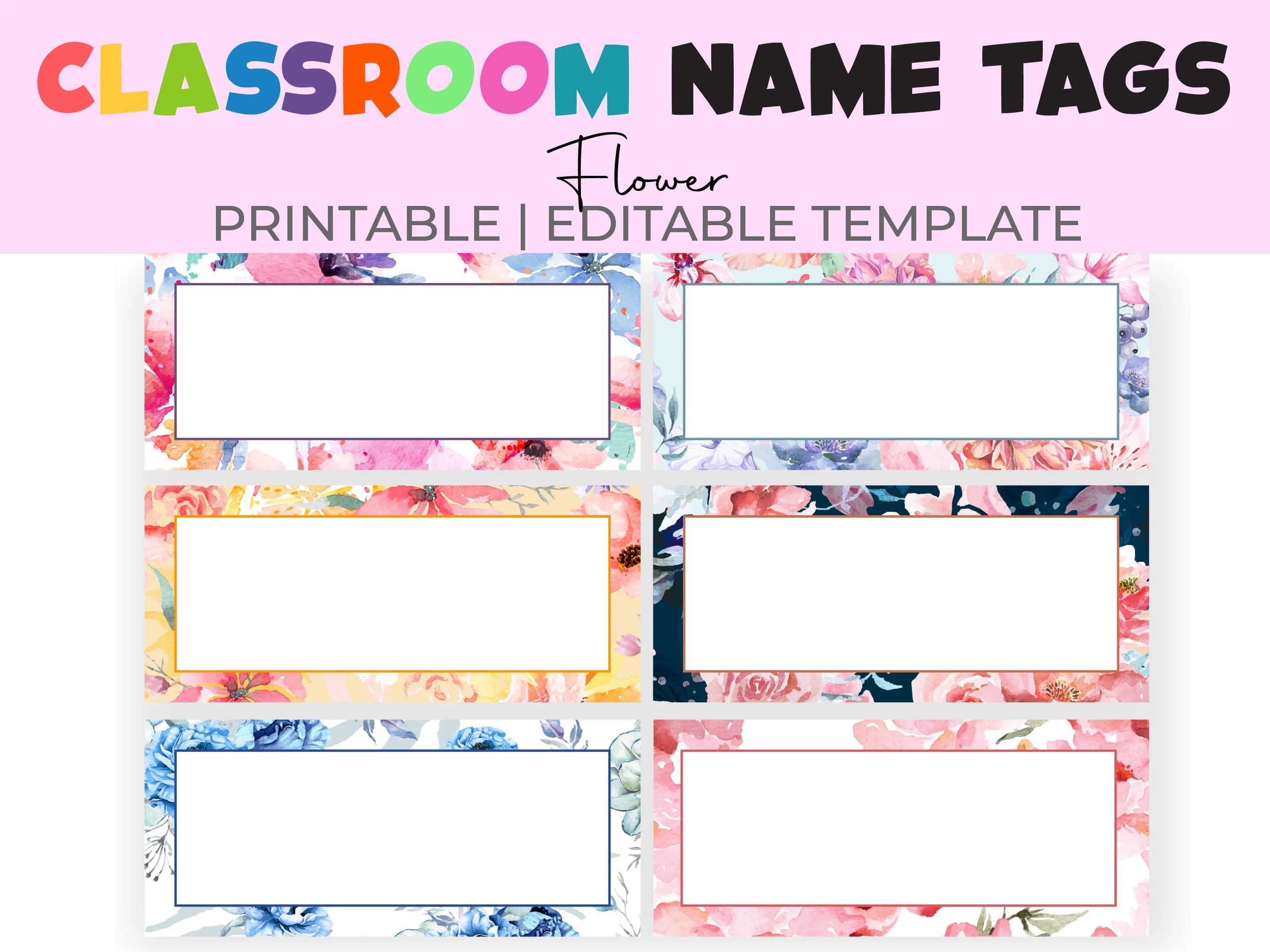 Floral Classroom Name Tags Template | Printable, Editable (PDF)