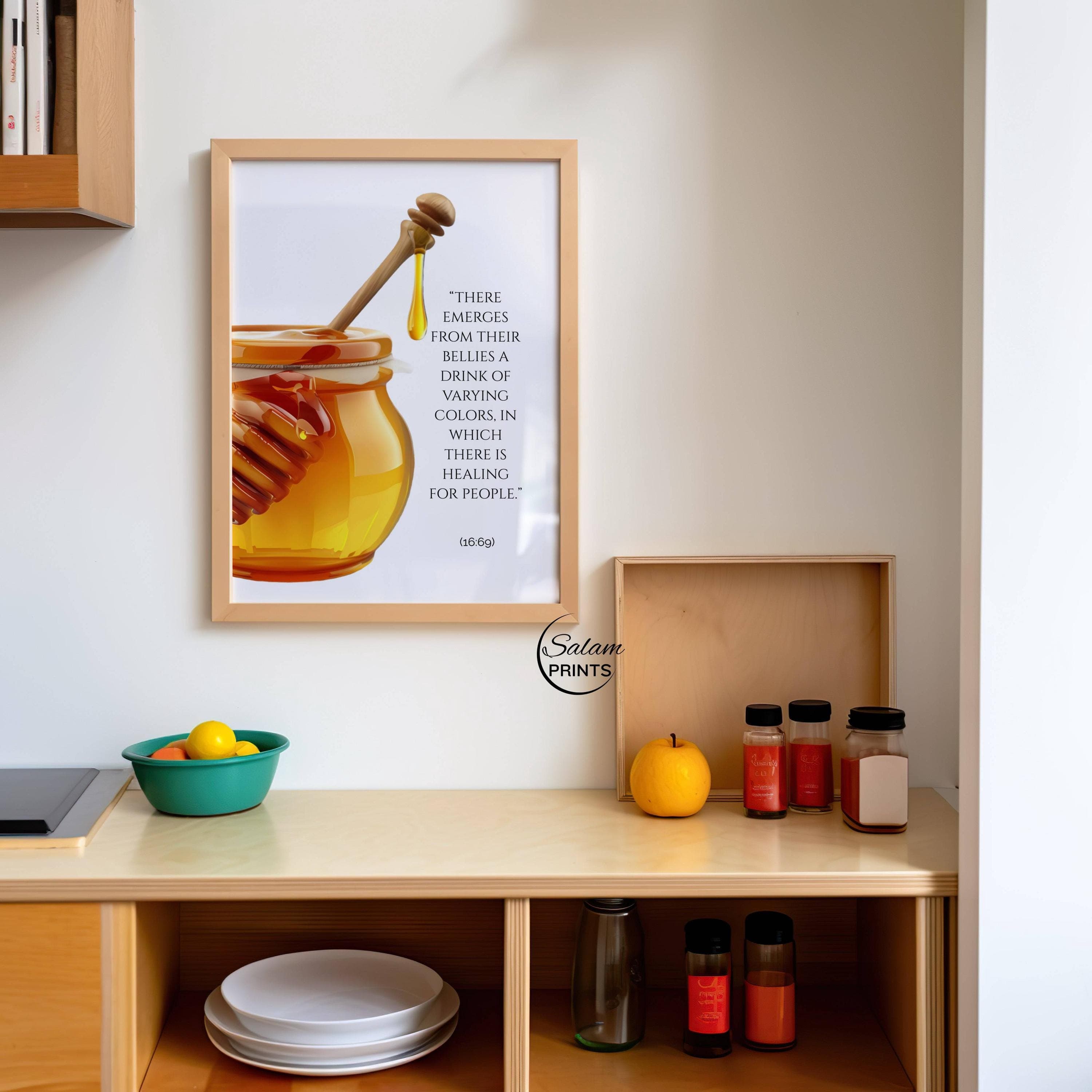 Islamic honey wall art with Quran verse about healing

Surah An-Nahl 16:69 honey Islamic kitchen decor

Quran verse honey Islamic dining room wall art

Islamic wall art for kitchen with honey illustration