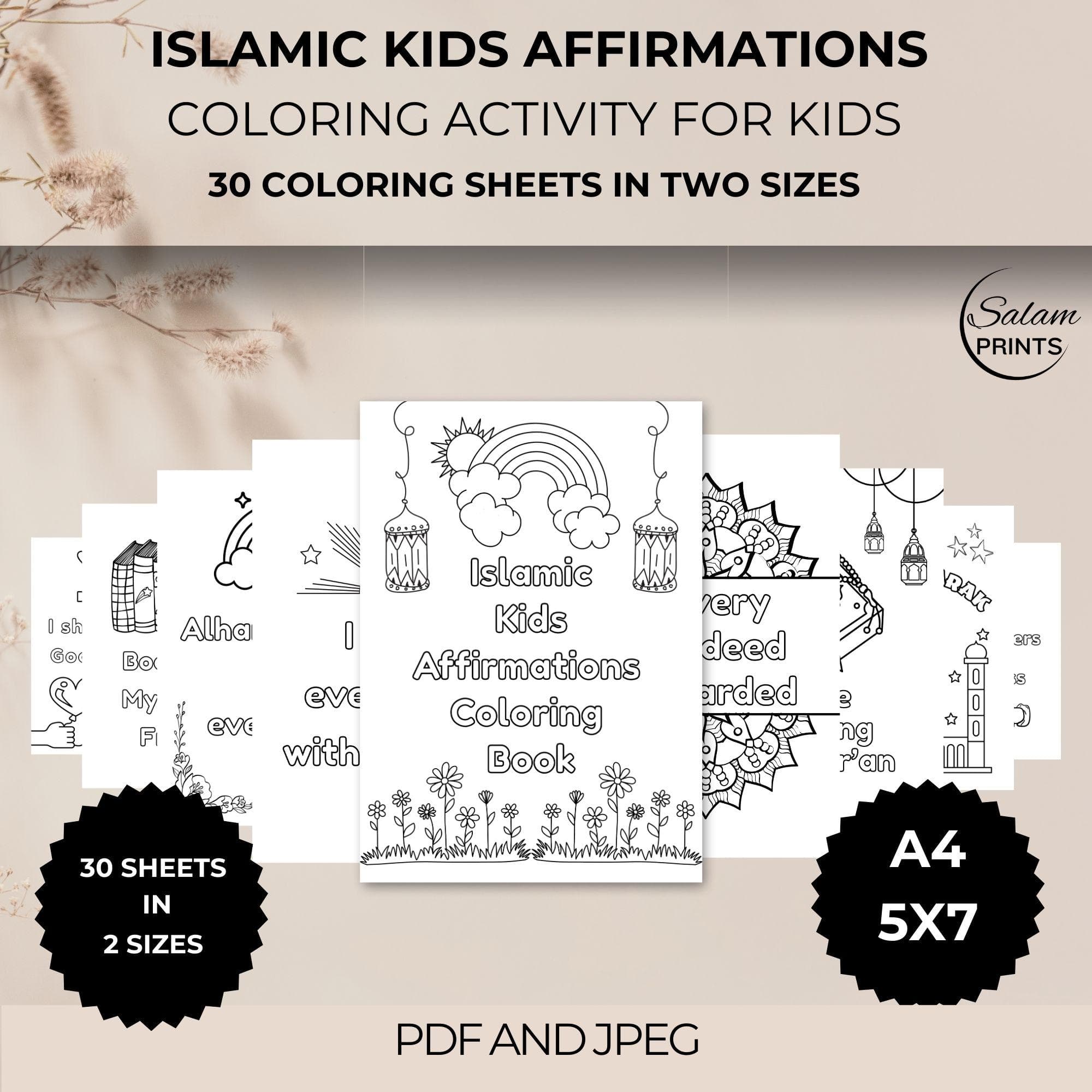 "Kids Islamic Affirmations Coloring Book – 30 printable JPG and PDF pages with positive Islamic messages, child-friendly designs, and fun activities for Muslim children during Ramadan, homeschooling, or daily learning."