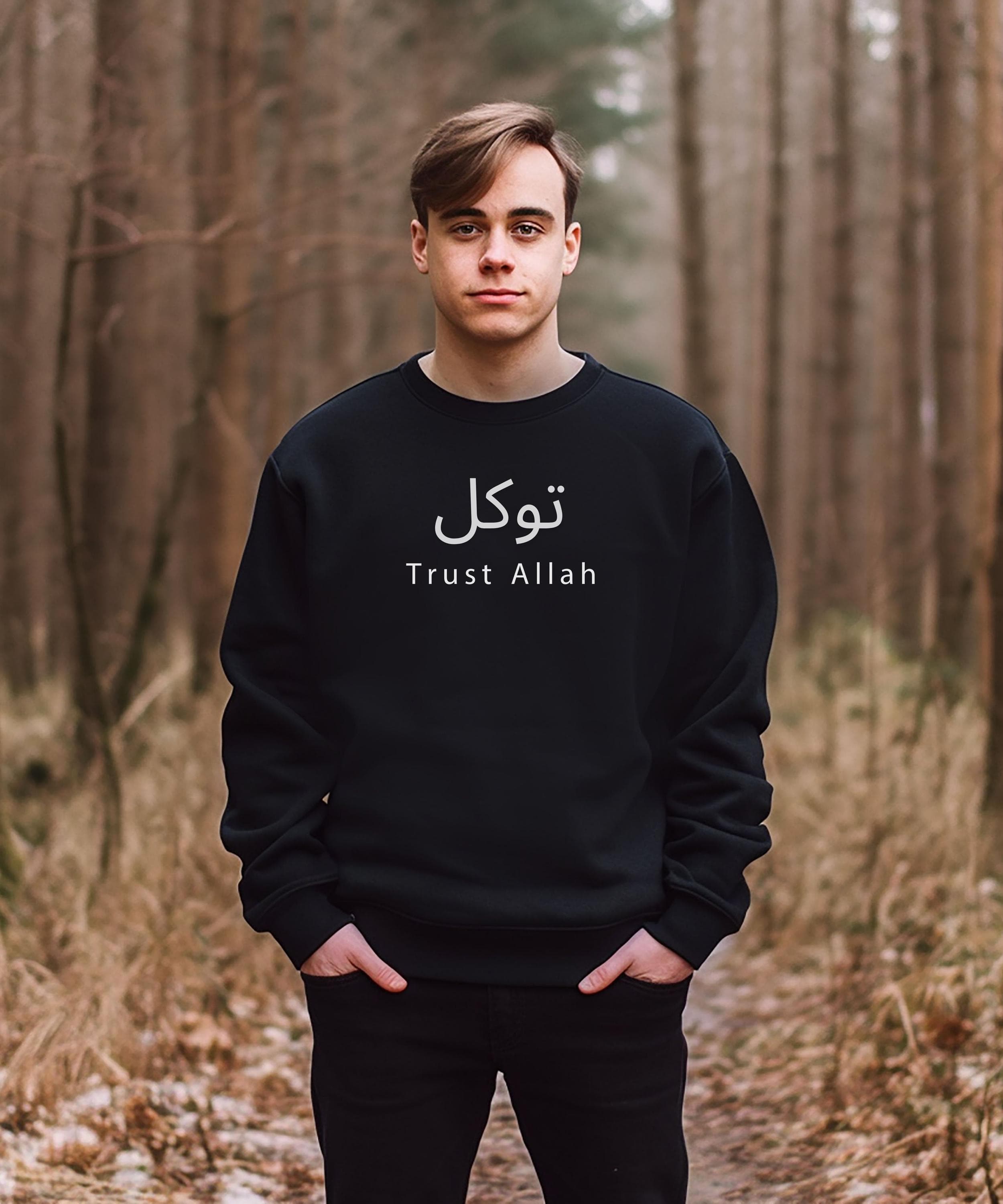 Tawakkul Trust in Allah Sweatshirt – Islamic Crewneck Jumper – Muslim Faith Clothing