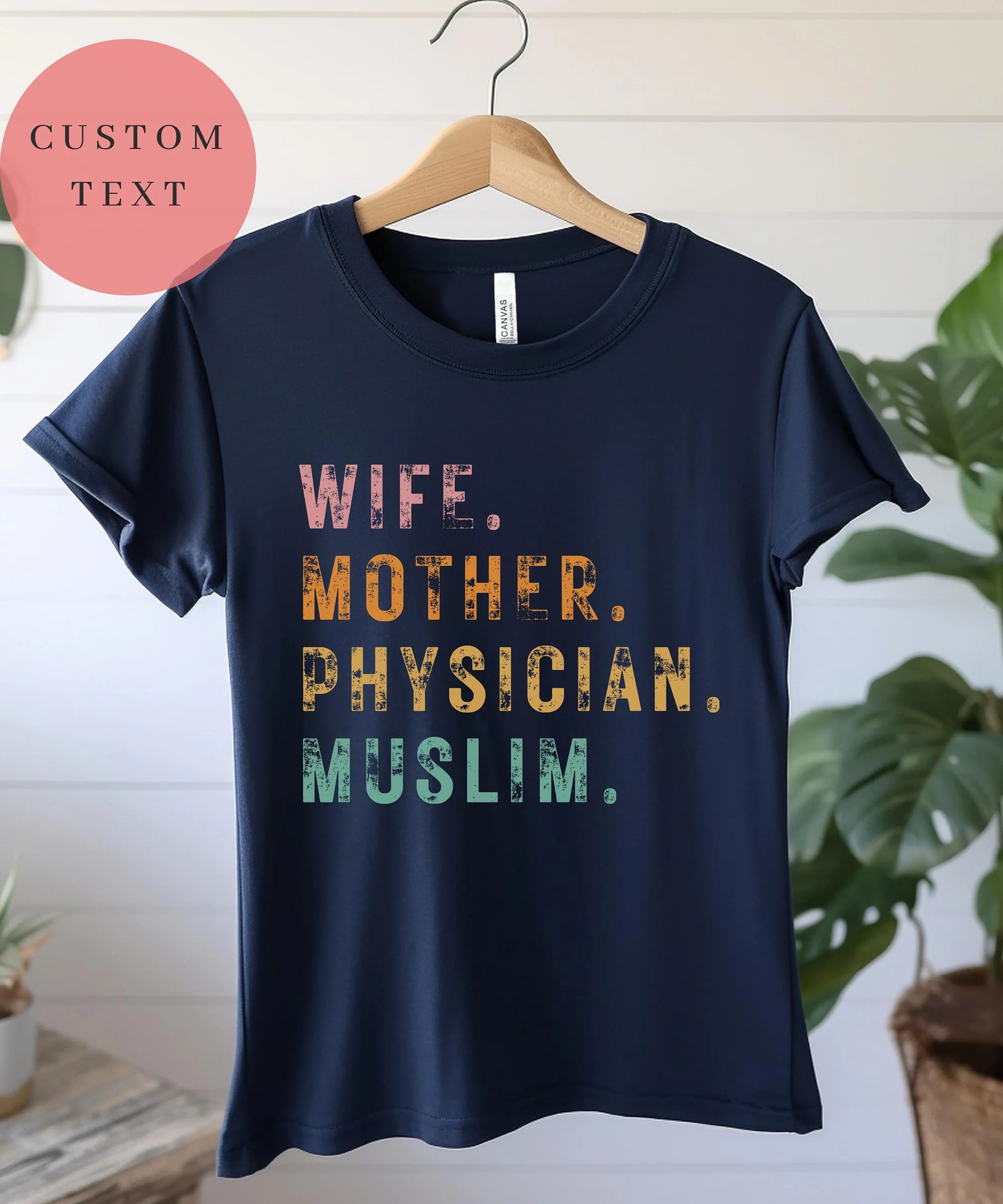 Wife Mother Physician Muslim Shirt - Women's Day Gift