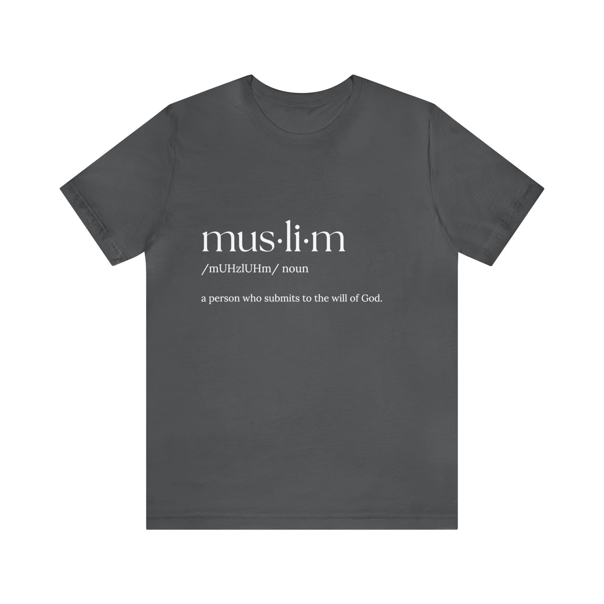 Muslim Definition T-Shirt: Bella+Canvas Islamic Gift - image 4