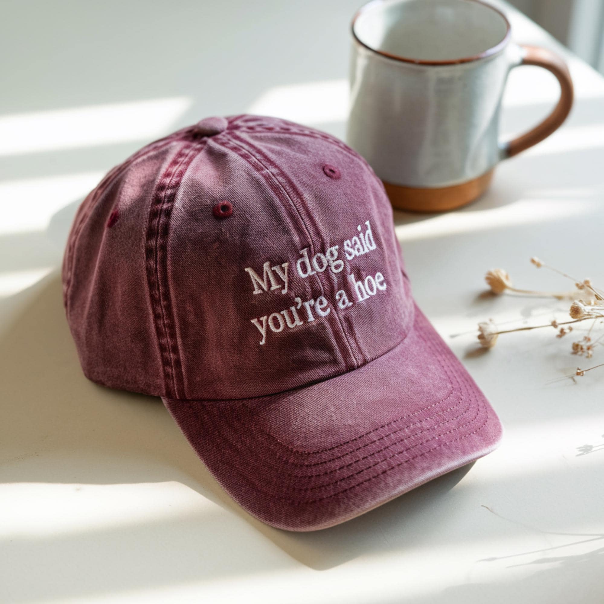 My Dog Said You're a Hoe Funny Trucker Hat For Girls, Cap