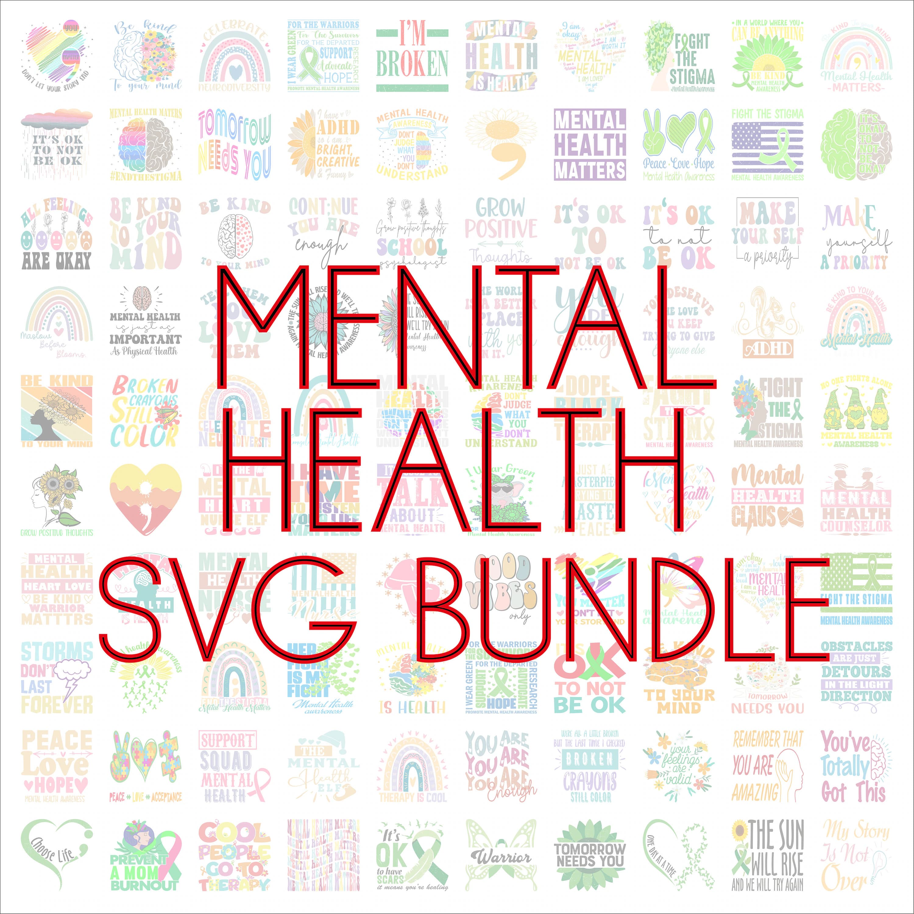 Mental Health SVG Bundle, SVG Files for cricut, Digital download, Mental Health PNG, 100 Mental health graphics, Cricut cutting files