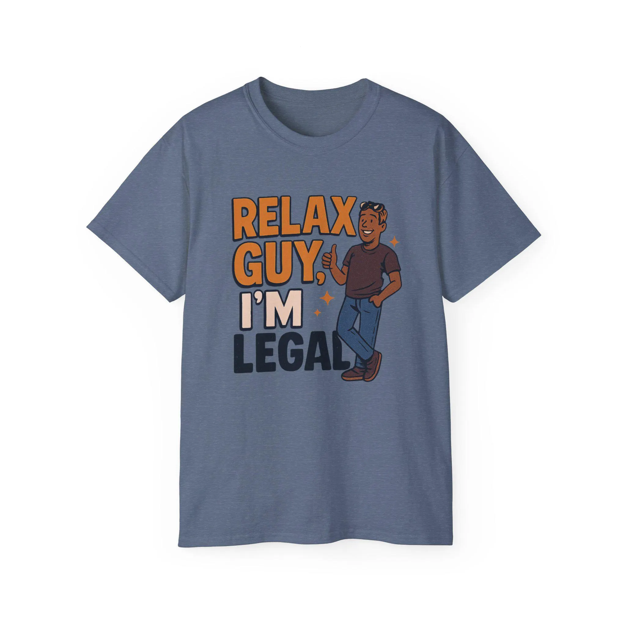 Relax Guy I'm Legal Unisex Tee, Funny Casual Tshirt for Men or Women, Gift for Him or Her, Cotton Shirt, Humorous Graphic Tee, Sarcastic - image 4