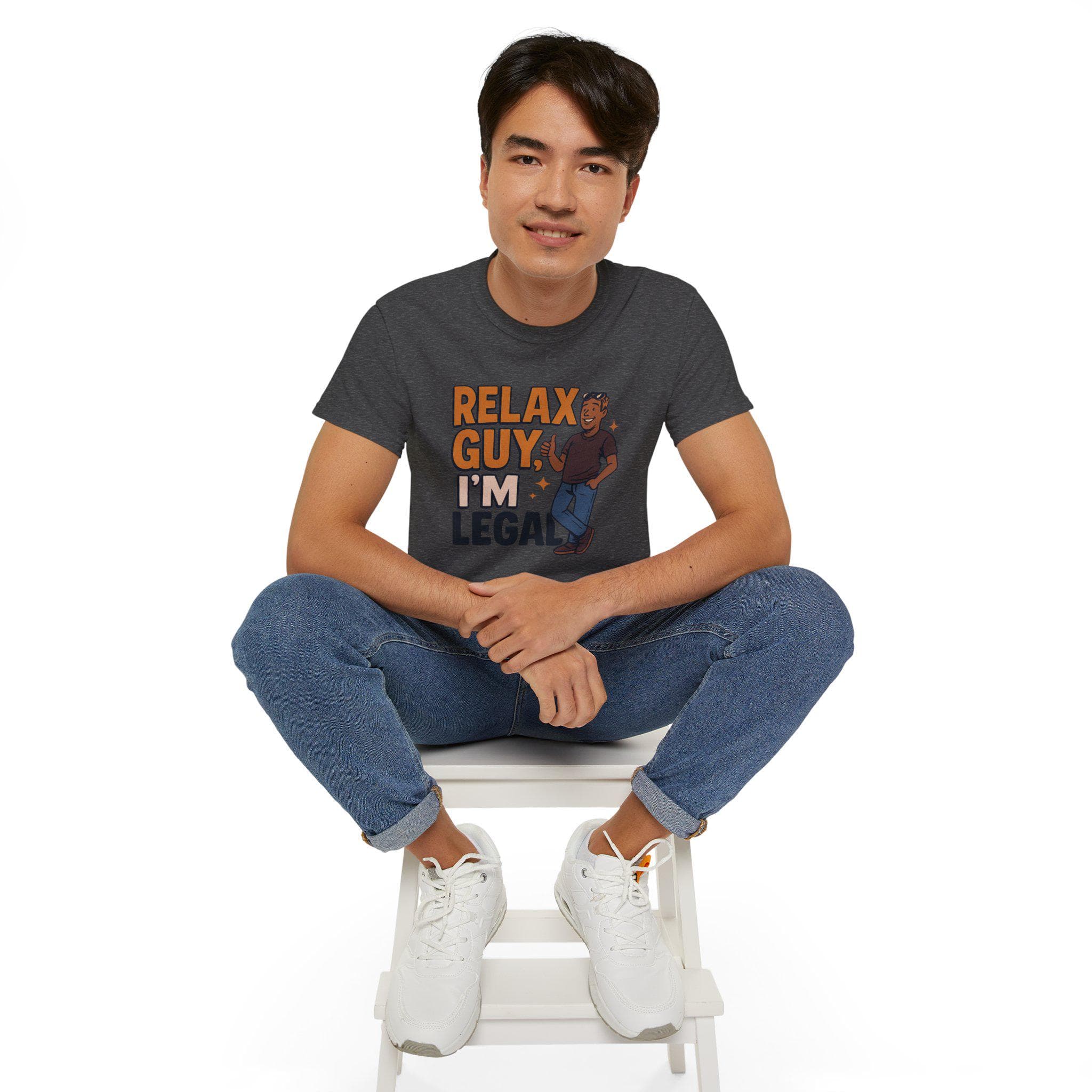 Relax Guy I'm Legal Unisex Tee, Funny Casual Tshirt for Men or Women, Gift for Him or Her, Cotton Shirt, Humorous Graphic Tee, Sarcastic - image 5