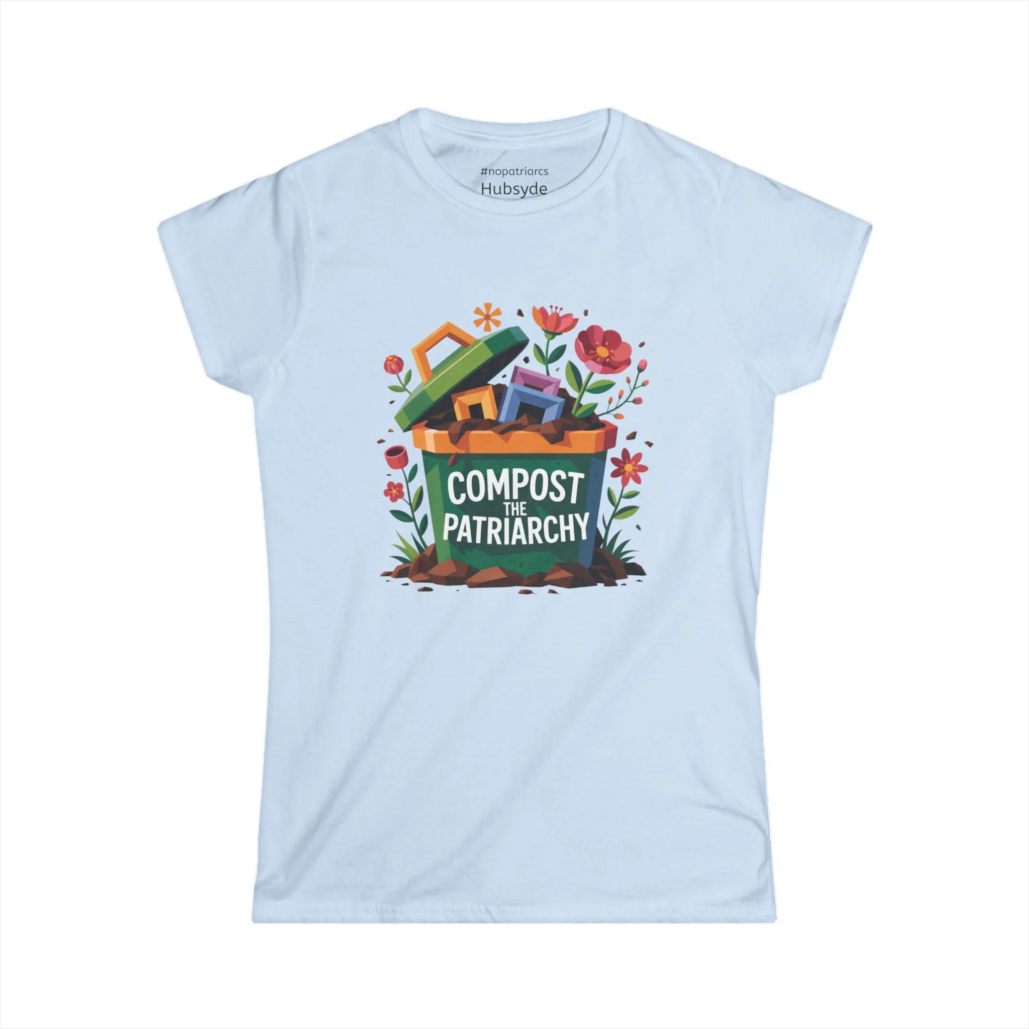 Compost the Patriarchy Tee: Social Justice Empowerment Shirt - image 4