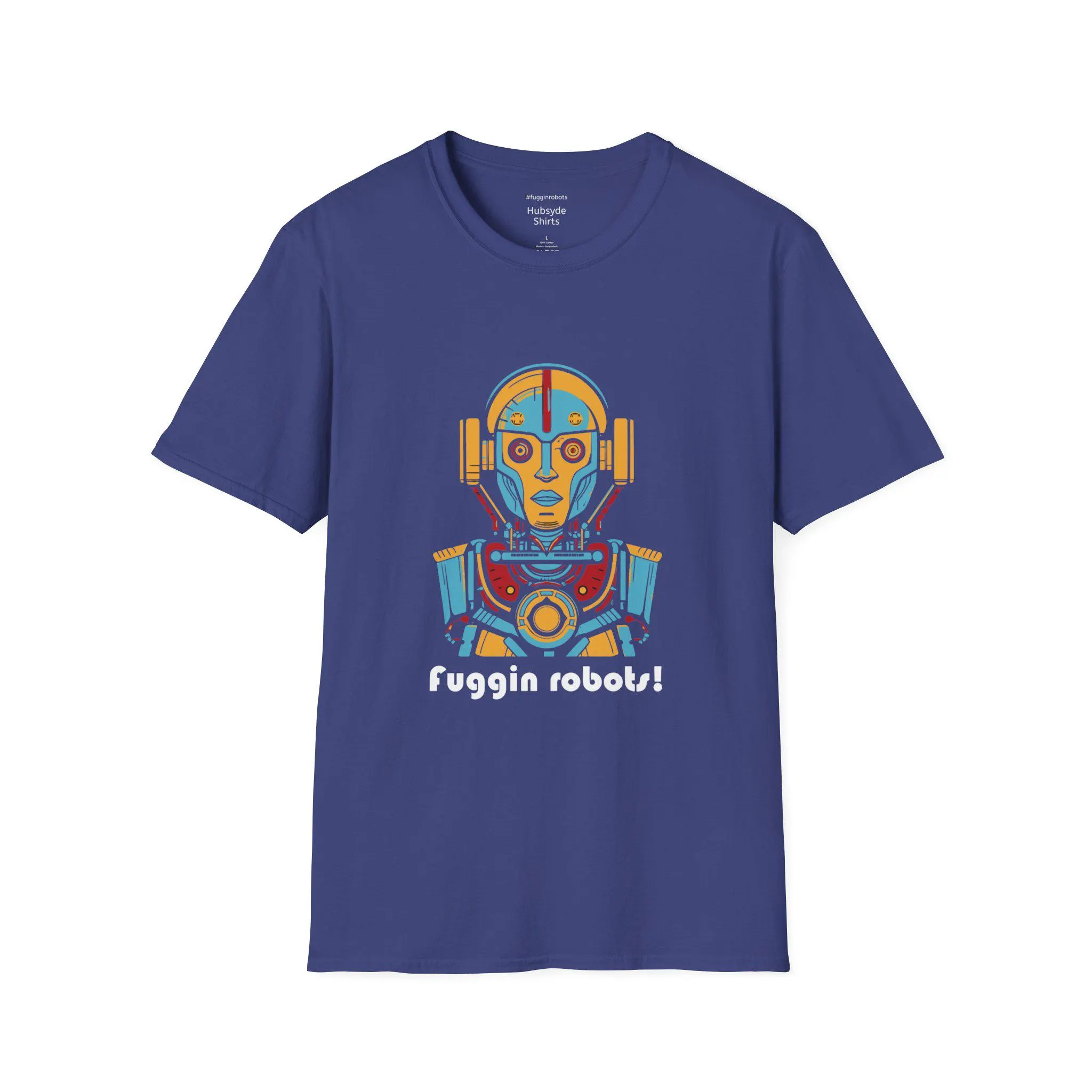 Fuggin Robots Graphic T-Shirt: Unisex Geek Humor Tee - image 4