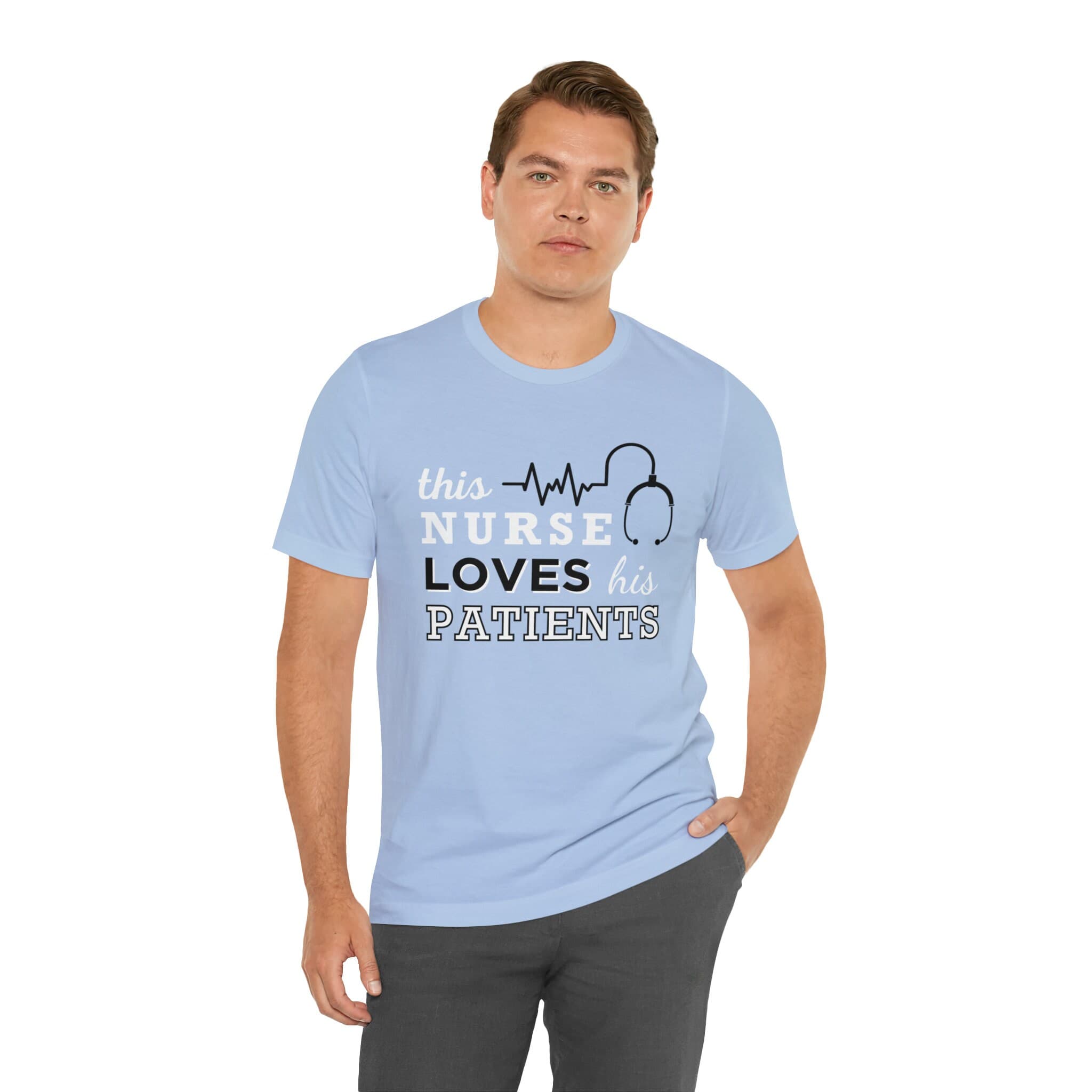 Nurse Shirt, Nurse Tshirt, T shirt for Nurses, Nurse Loves His Patients Graphic Shirt, Life Changing Nurse Gift for Him, Size S-XL - image 5