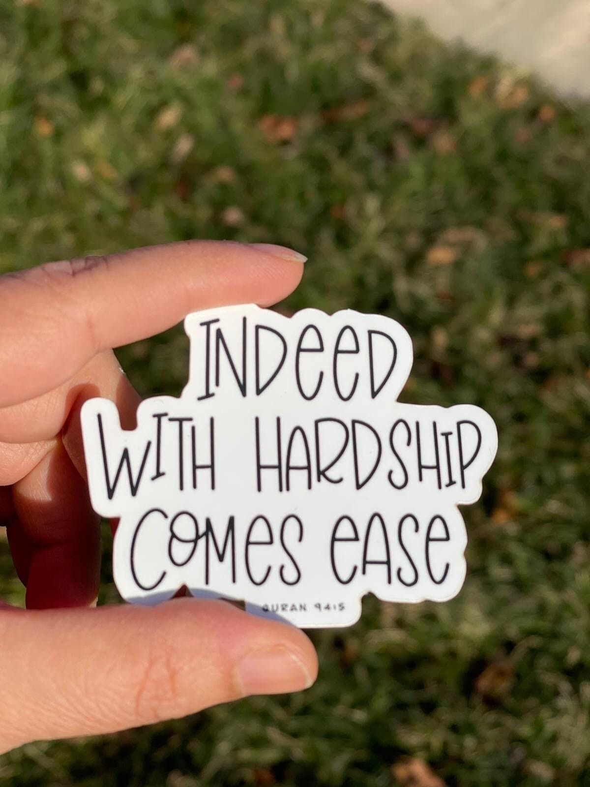 Islamic Sticker: Indeed with Hardship Comes Ease - Quranic Decal - image 5