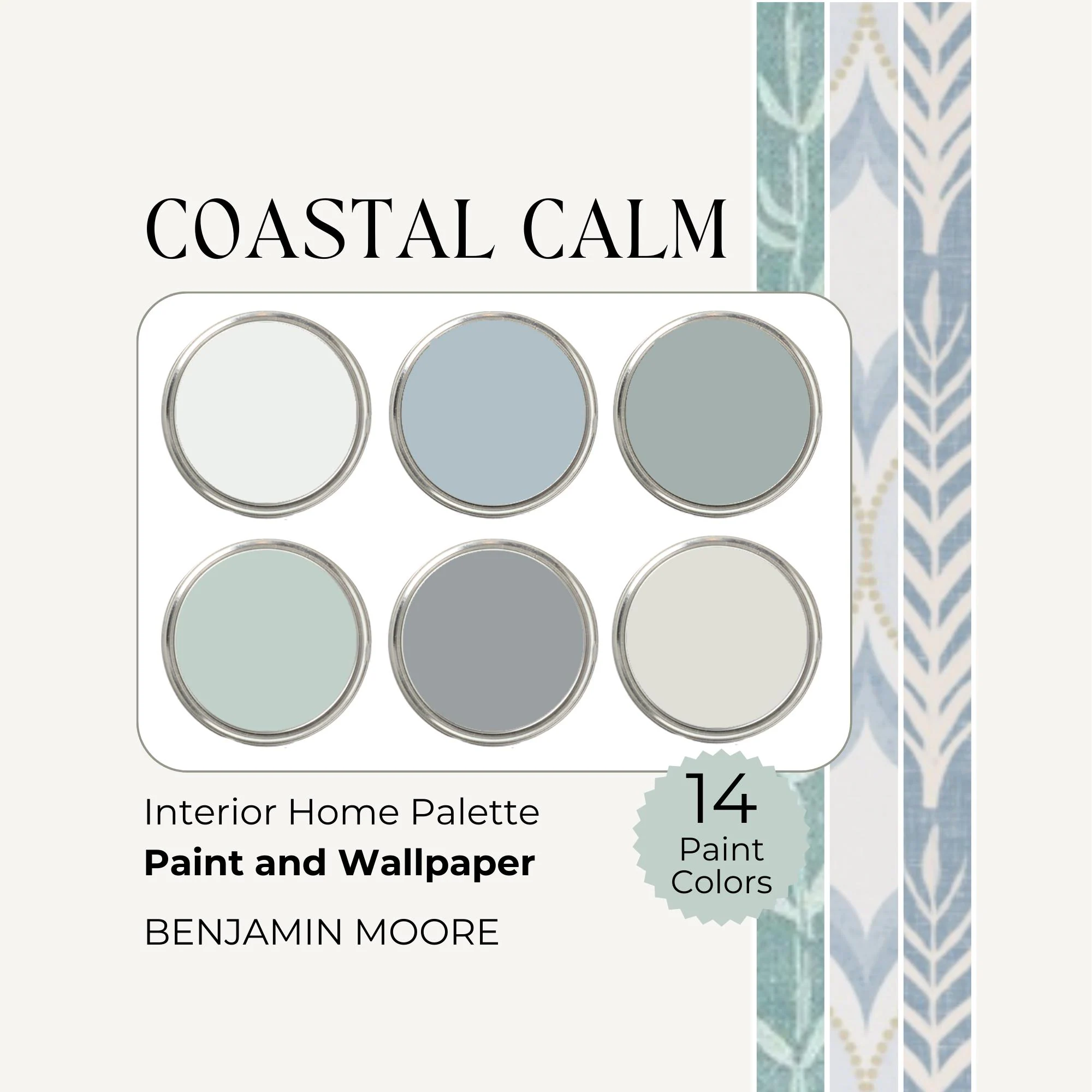 Coastal Paint Colors, Wallpaper Paint Combinations, Benjamin Moore Color Palette, Whole House Color Scheme Coastal Blue