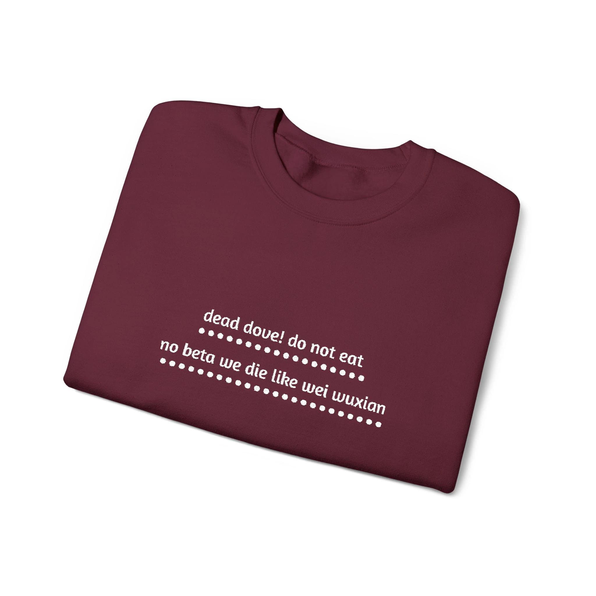 Embroidered: Dead dove Do not eat No beta We die like Wei Wuxian - image 4