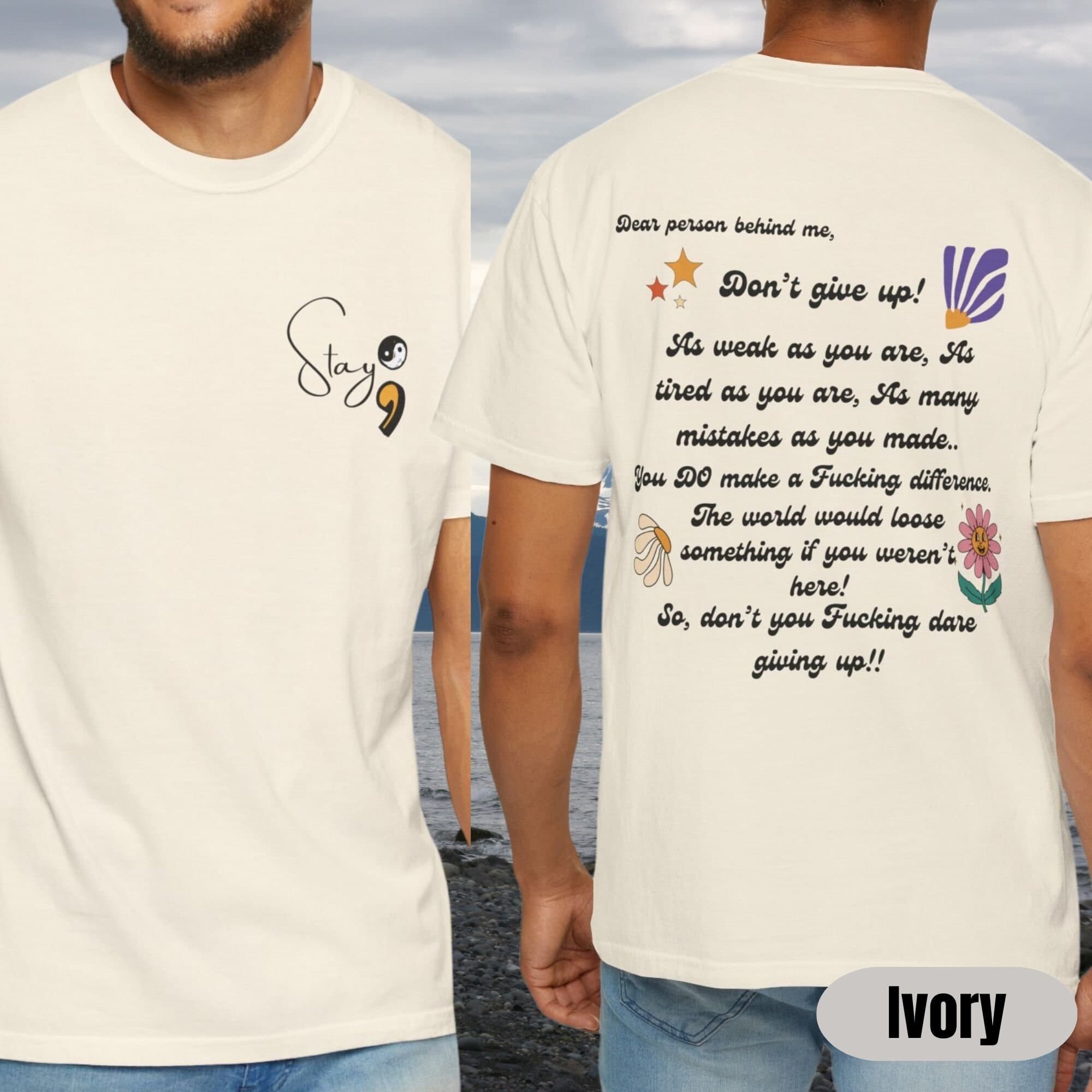 Dear Person Behind Me Front and Back Sweatshirt, Stay your are enough Aesthetic Hoodie,Inspirational Shirt,Be Kind Sweatshirt,Mental Health - image 3