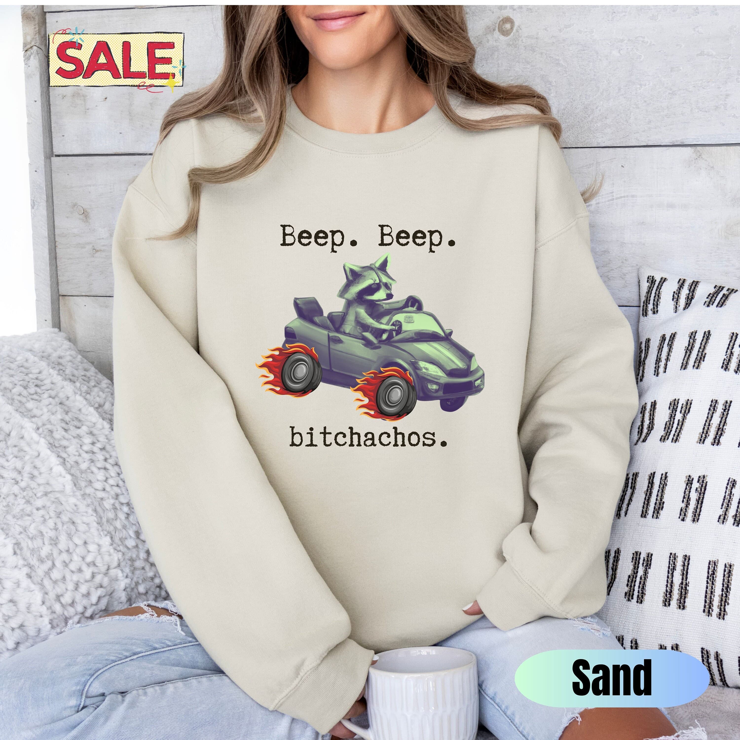 Raccoon Sweatshirt, Retro Cartoon Shirt, Weird Meme Gift, Outside I Skrrt shirt, Bitchachos Shirt, Be kind of a Bitch Anxiety Shirt, ADHD - image 4