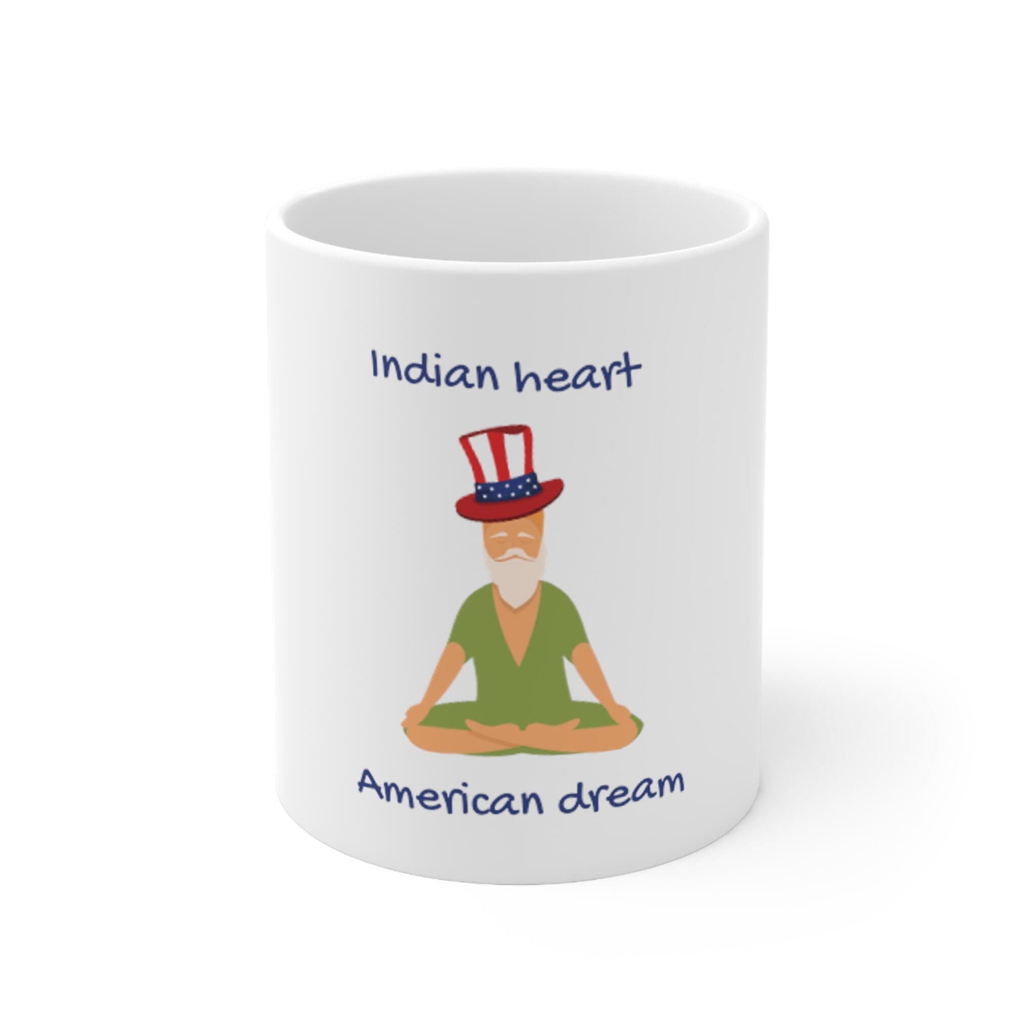 Indian Heart American Dream | Immigrant to US | Ceramic Mug 11oz