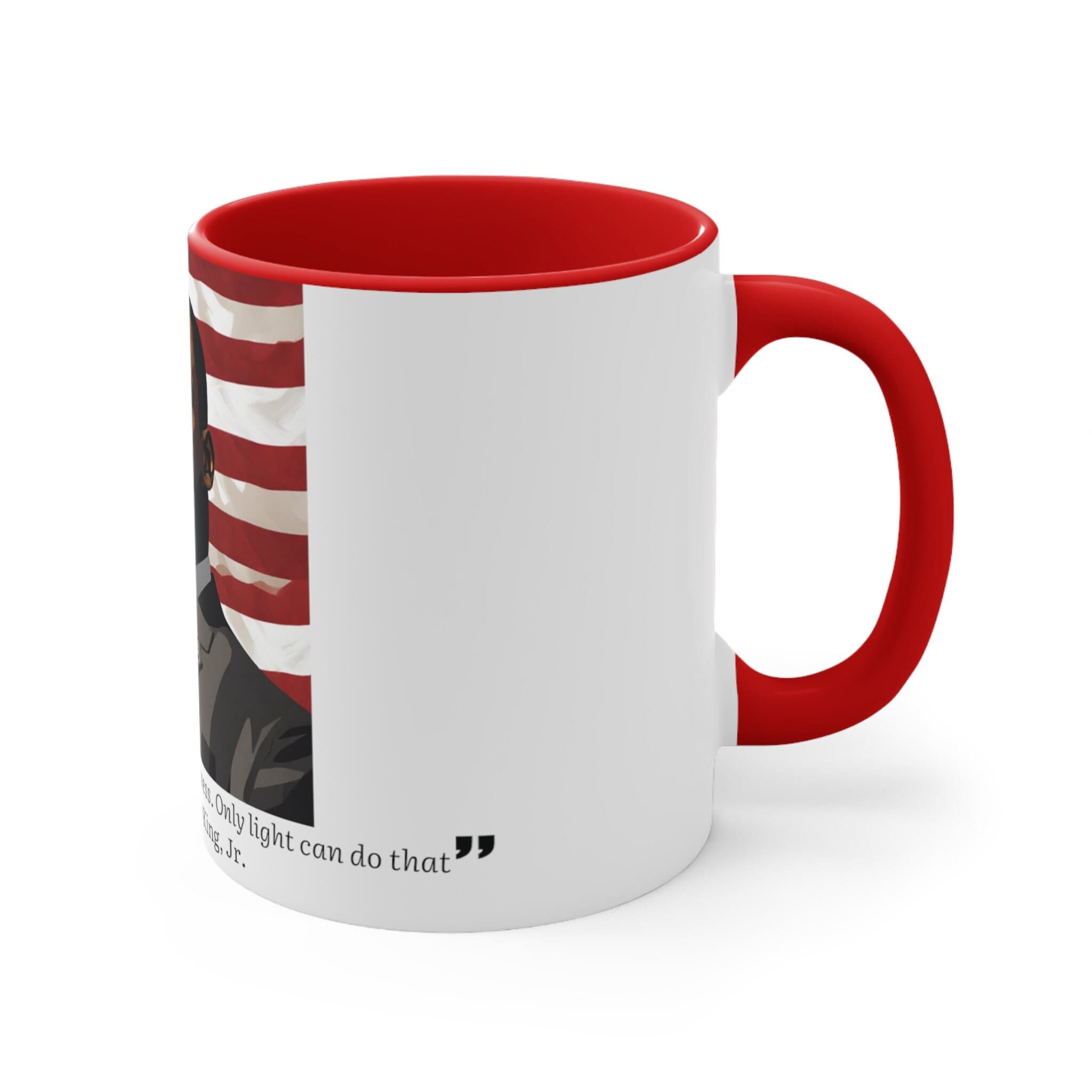 Famous American Quotes | Martin Luther King Jr | Darkness cannot drive out darkness. Only light can do that | Accent Coffee Mug, 11oz - image 4