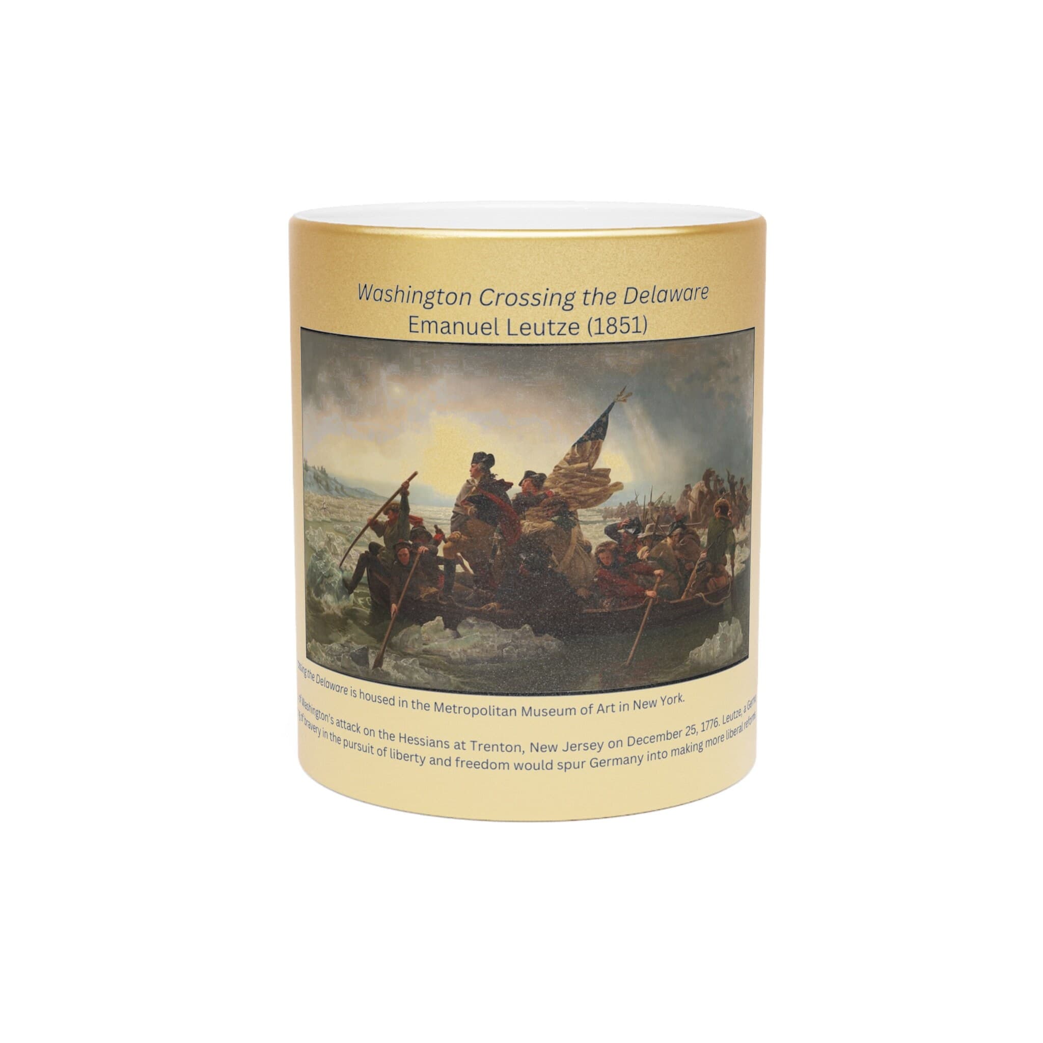 Washington Crossing the Delaware, by Emanuel Leutze | Celebrate American Art | Metallic Mug (Silver\Gold)