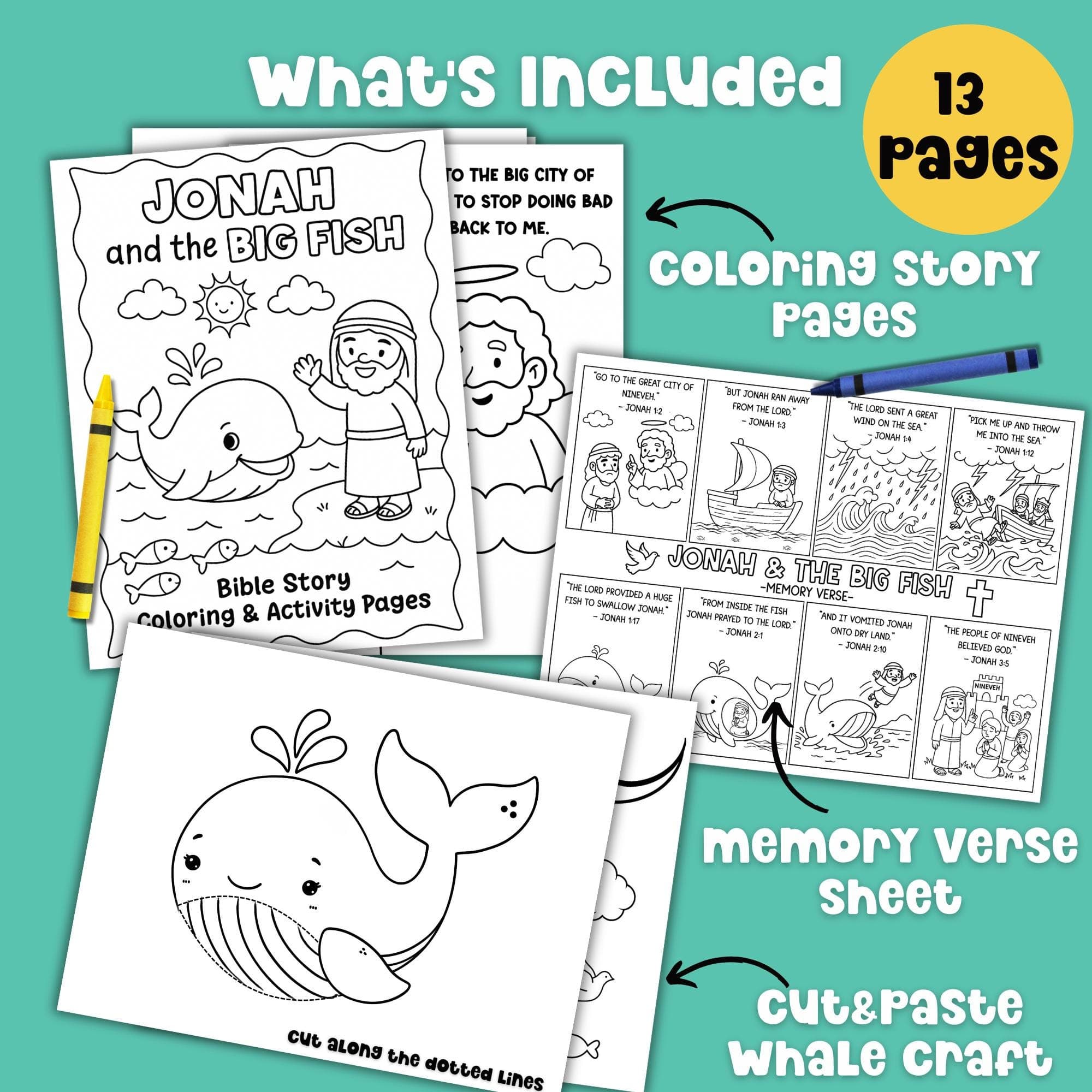 What’s included in Jonah and the Whale Bible activity pack – 13 pages of coloring story sheets, memory verse page, and cut and paste whale craft.