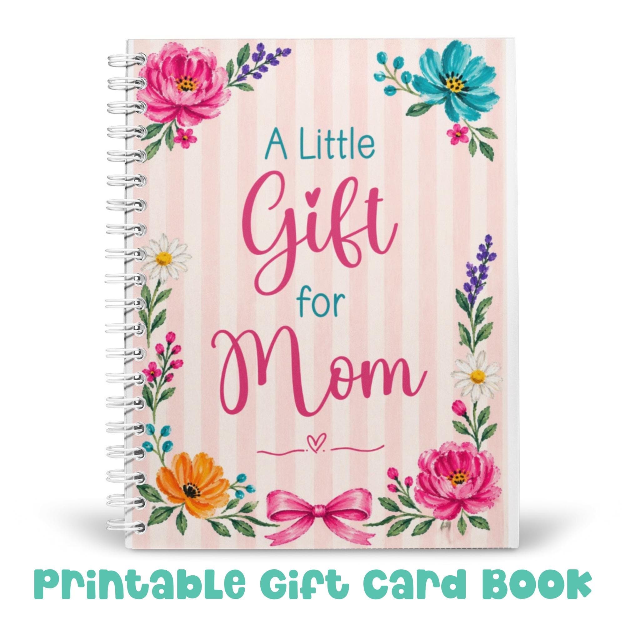 Mom Gift Card Book Printable Mothers Day Gift Card Booklet Gift Card Holder Care Package Mom Gift from Us Celebrate Mom