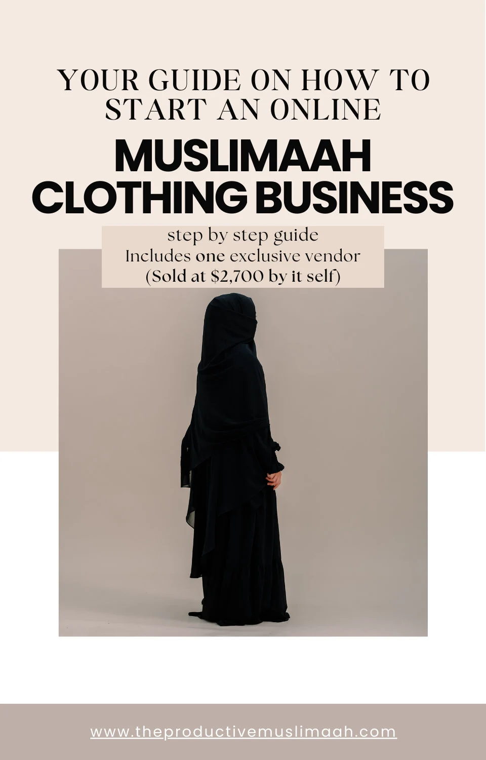 Muslimaah Clothing Business E-book (22 pages) /ebook / business guide/ Exclusive Vendor list /niqab/vendor list/abaya /jilbab two piece