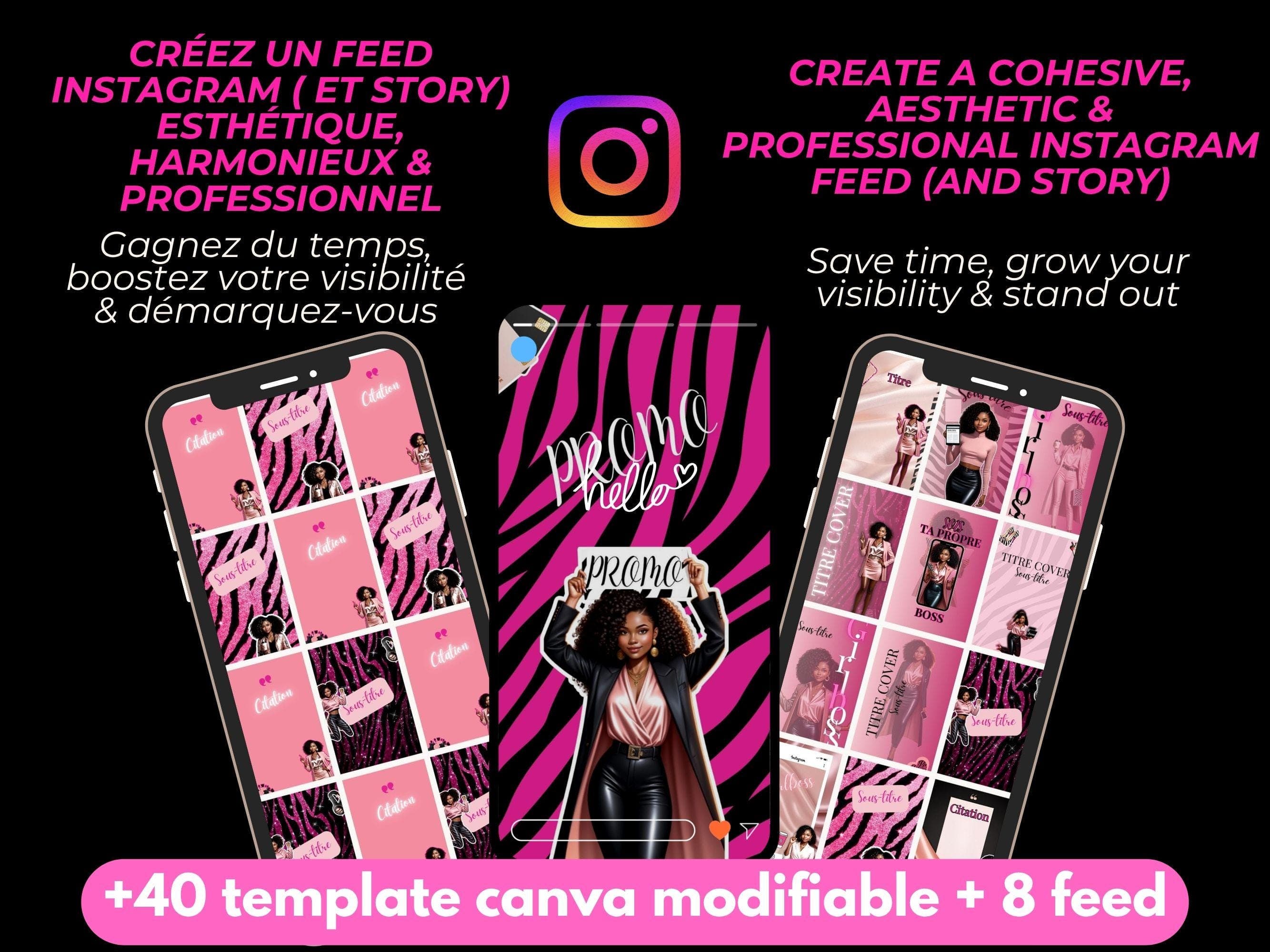 Visuel montrant comment votre feed Instagram et story deviennent esthétiques, harmonieux et professionnels grâce aux couvertures rose ✕ zèbre faceless.