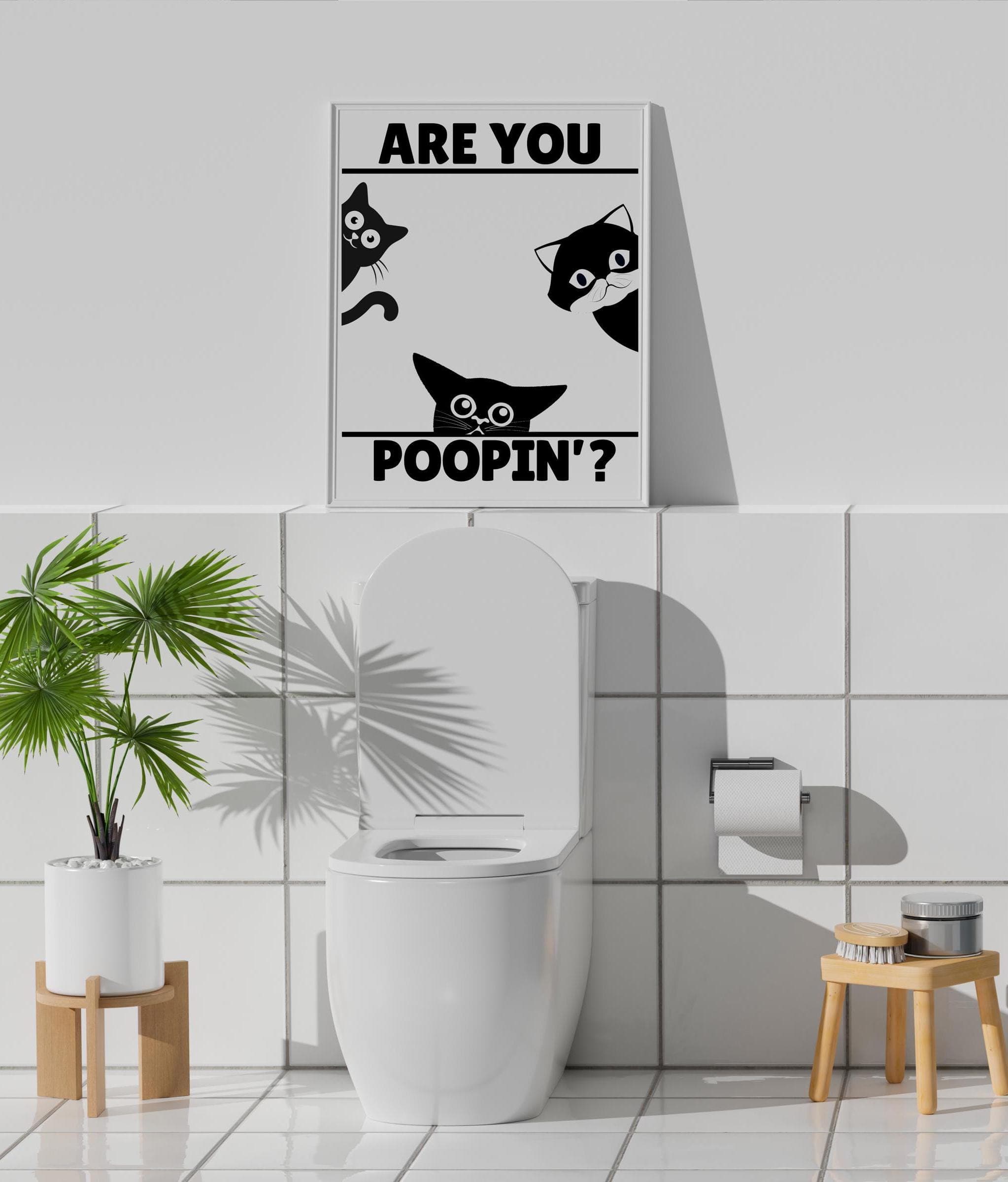 Are You Pooping Poster, Printable Funny Wall Art, Where Shit Happens, Digital Bathroom Wall Quote, Funny Cat Poster, Restroom Decor, Poopin’ - image 4