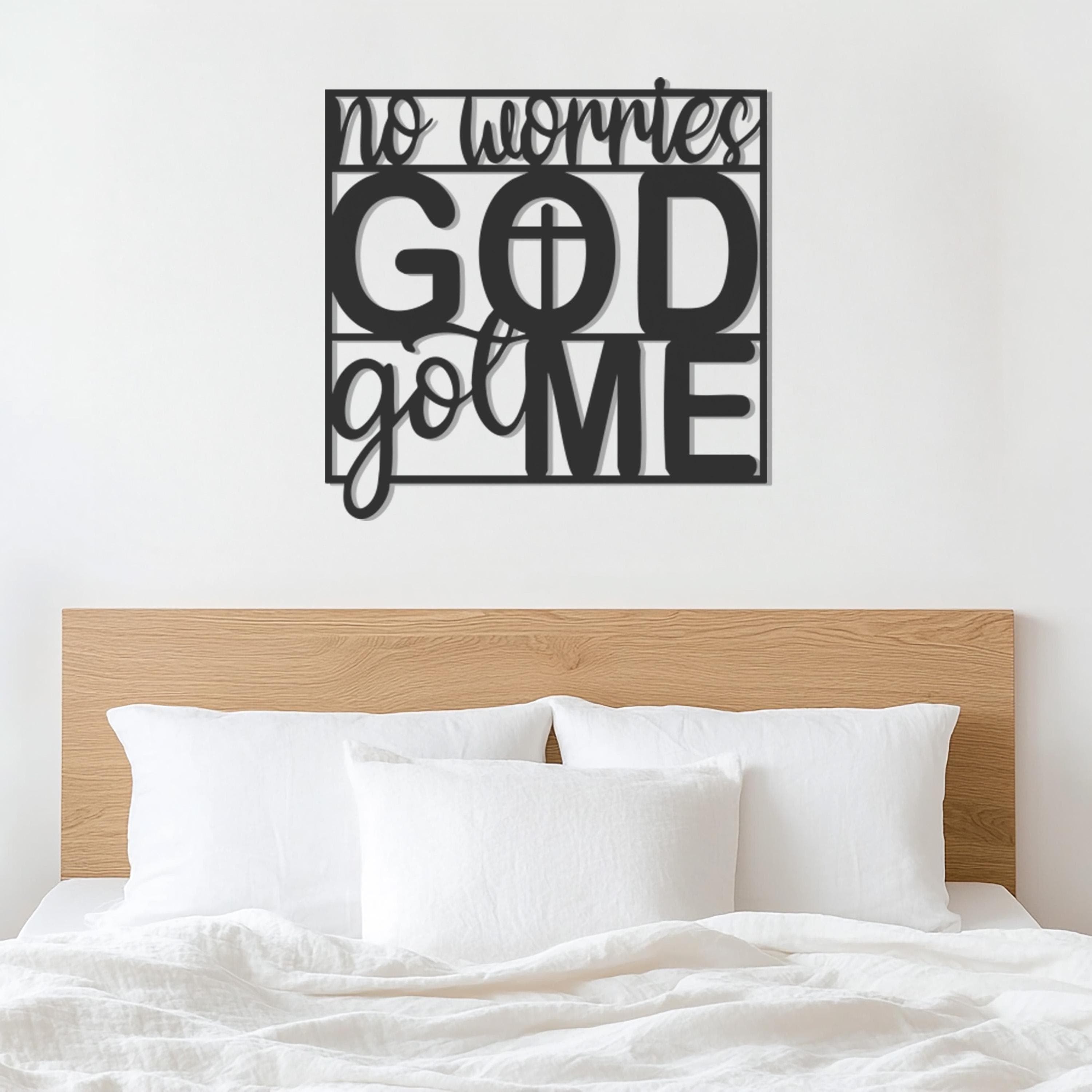 No Worries God Got Me Wall Art, Faith Metal Quote Sign, Christian Home Decor, Metal Wall Art Decor, Wall Decor, Religious Gift For Believers - image 5