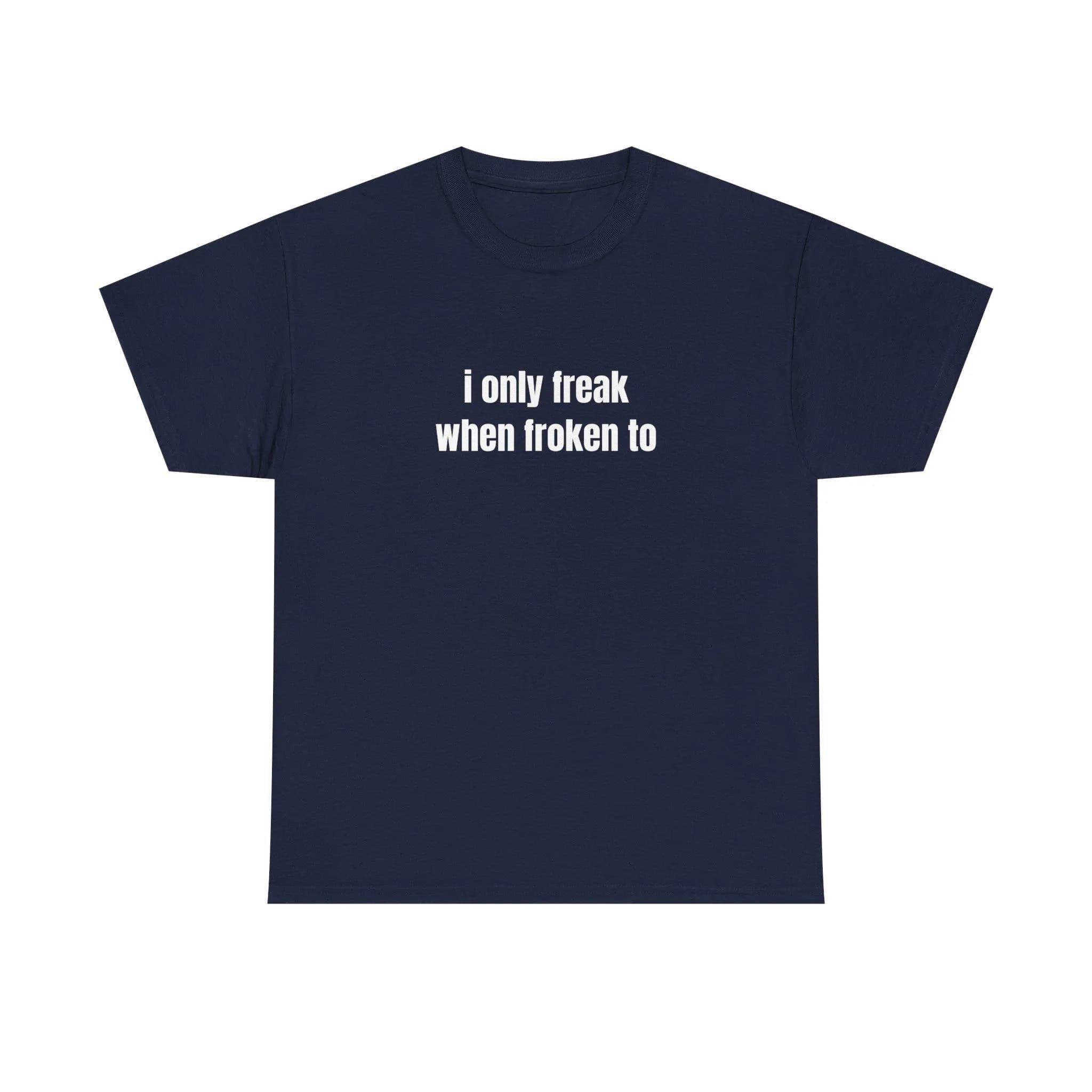 Freak T-Shirt Cursed, Funny Graphic Shirt, Funny Shirt, Graphic Tee, Slogan Shirt, Funny Tee, Unisex Shirt - image 4