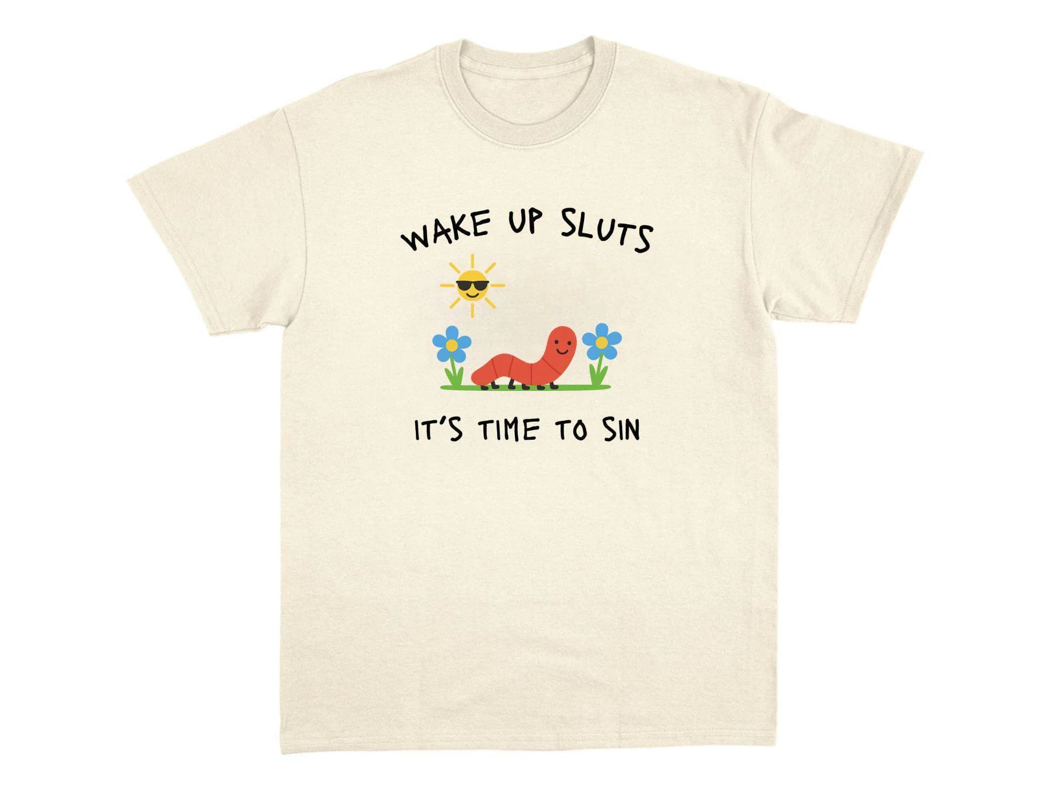 Wake Up Sluts T-Shirt funny animal shirt meme graphic tee sarcastic t-shirt cursed tshirt unhinged humor top viral t-shirt - image 3