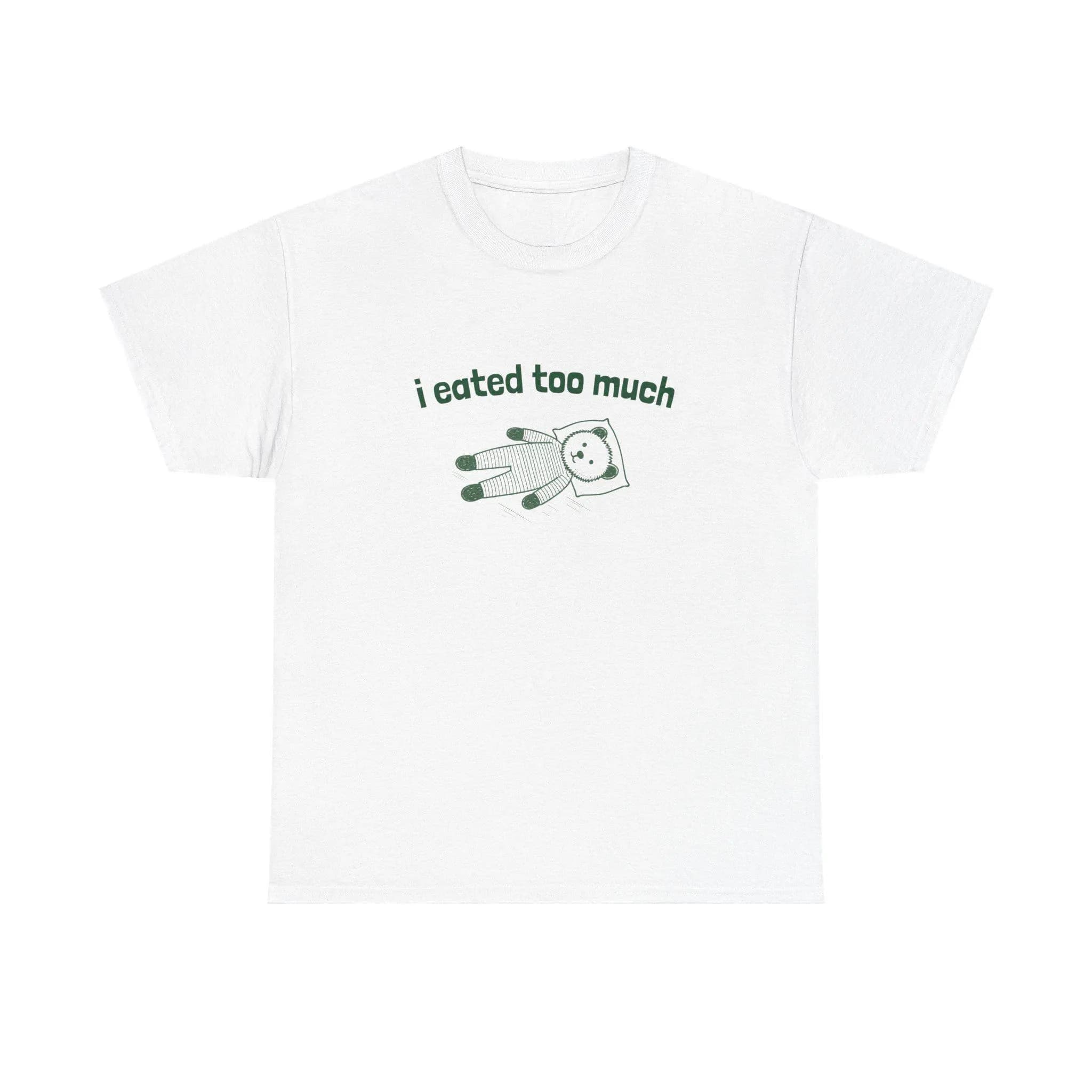 Eated Too Much Shirt, Funny Animal Shirt, Animal Graphic Tee, Funny Graphic Tee, Funny Shirt, Graphic Shirt, Meme Shirt - image 2