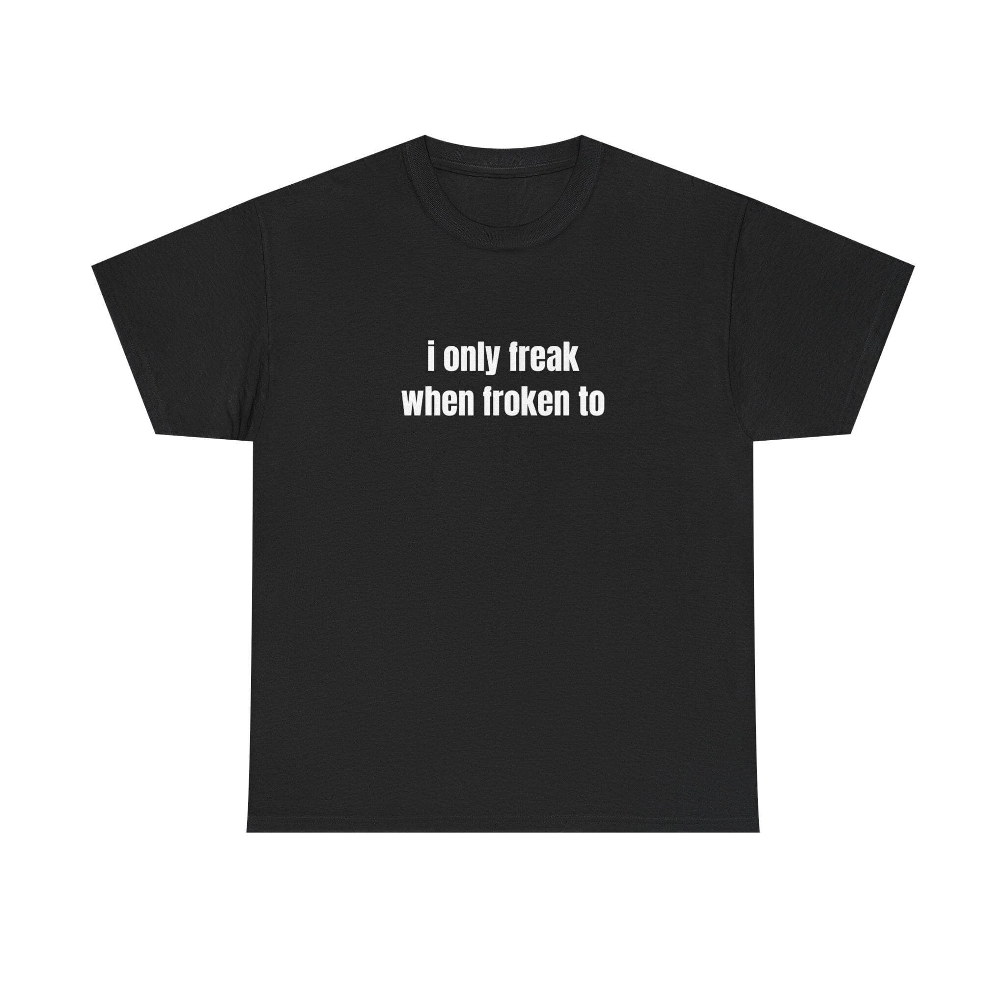 Freak T-Shirt Cursed, Funny Graphic Shirt, Funny Shirt, Graphic Tee, Slogan Shirt, Funny Tee, Unisex Shirt - image 2
