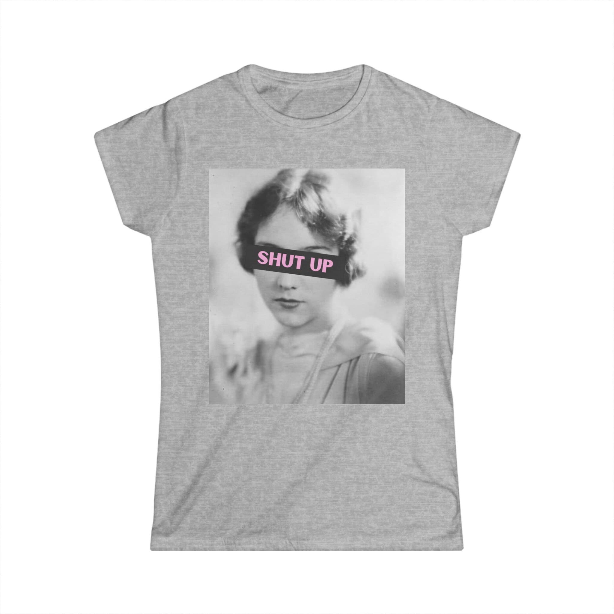 Shut Up Meme T-Shirt: Sarcastic Women's Tee, Funny Graphic Top - image 5