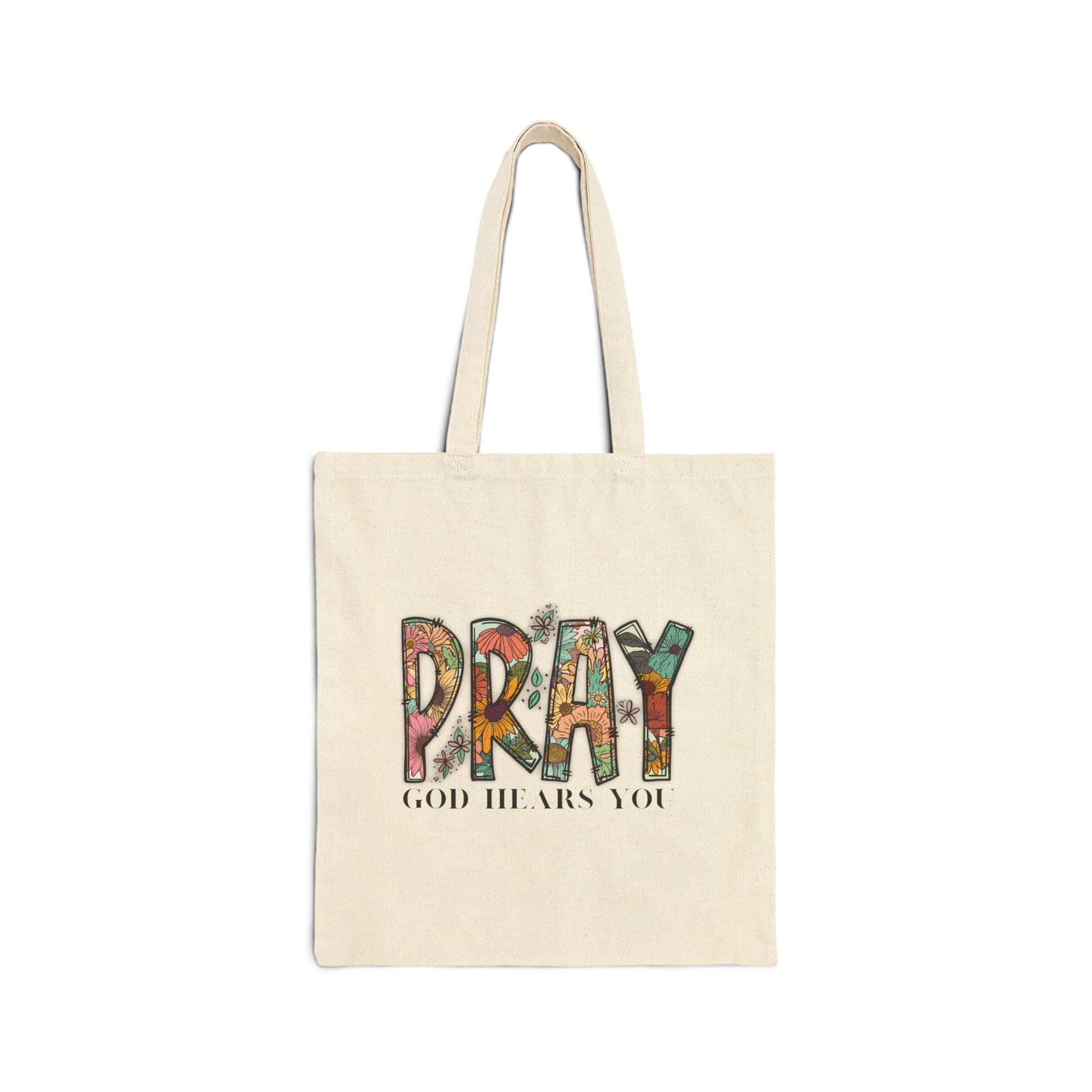 Pray God Hears You Tote Bag: Inspirational Cotton Canvas - image 2