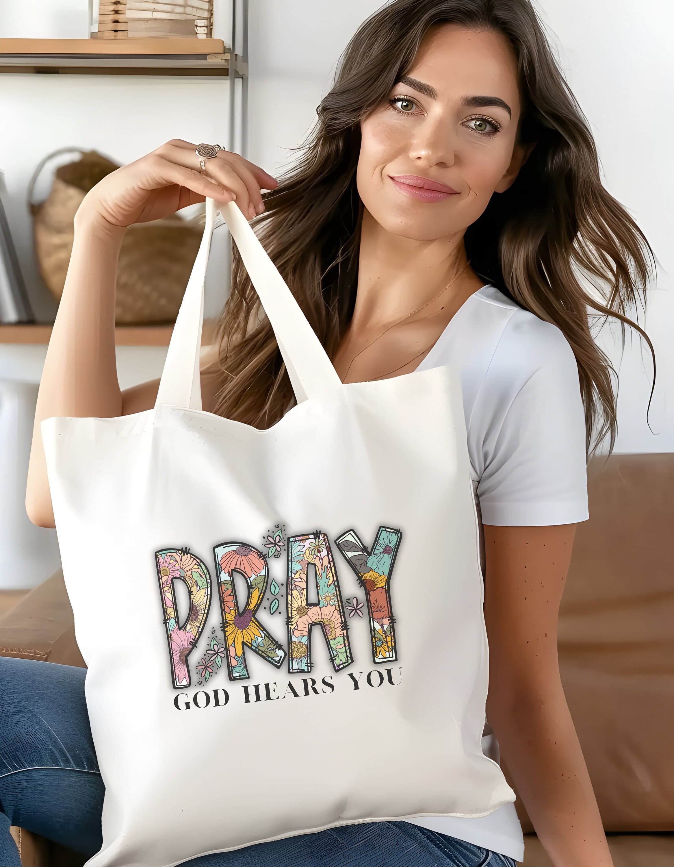 Pray God Hears You Tote Bag: Inspirational Cotton Canvas