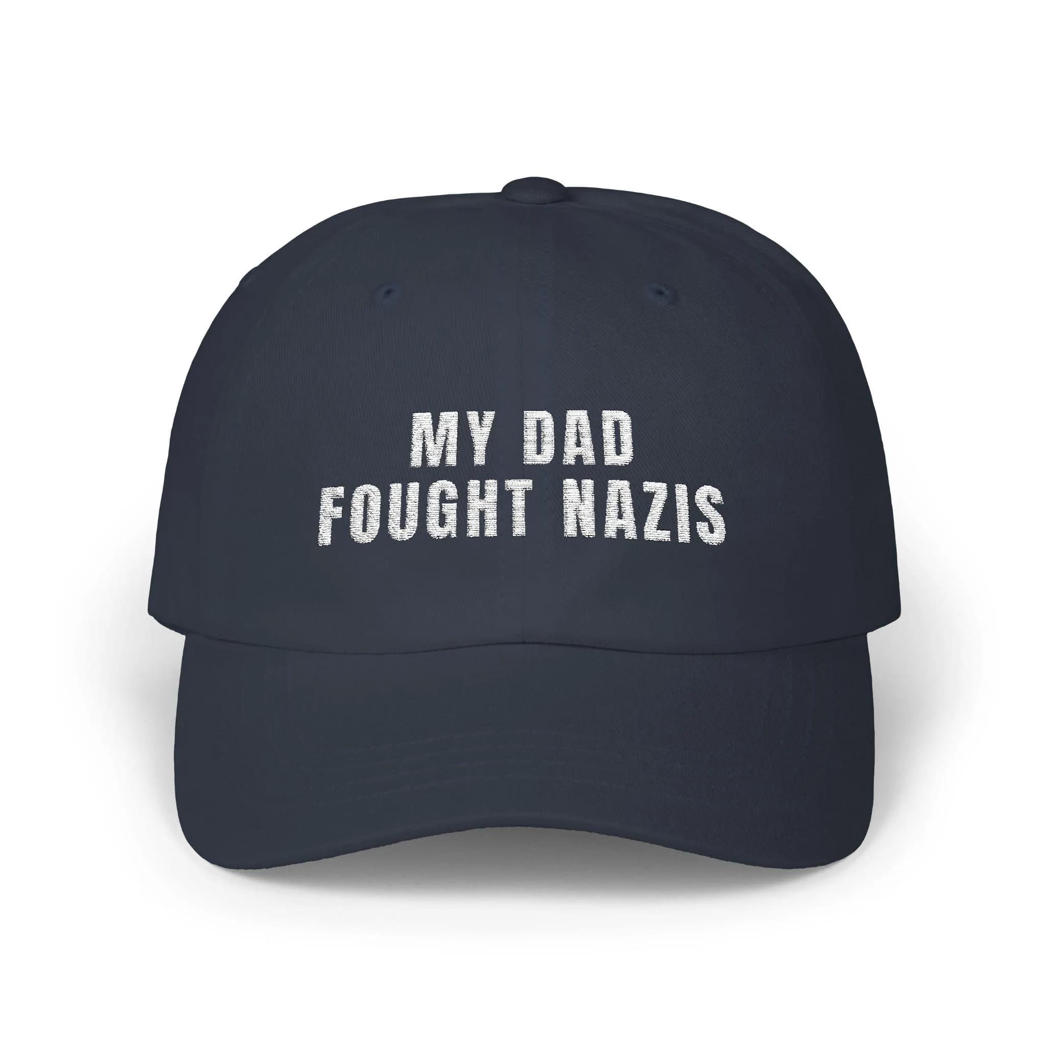 My Dad fought Nazis Dad Hat Funny Anti Trump Cap, Funny anti-MAGA Lid, anti-republican Headwear Dictator Elon apparel, Democracy Fuck DOGE - image 2