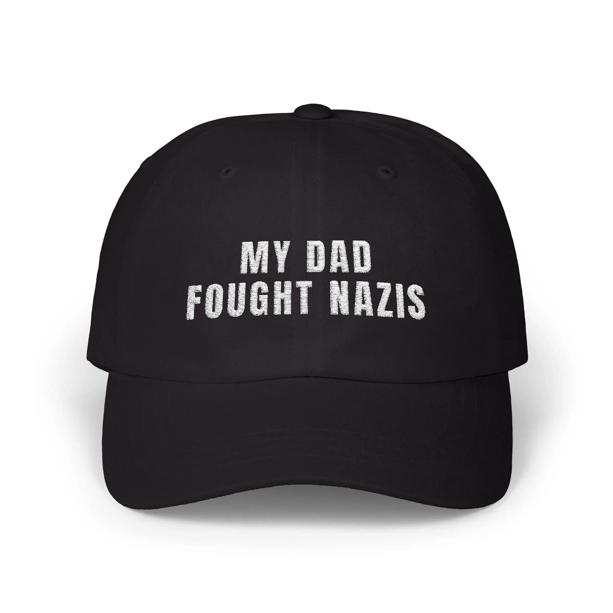 My Dad fought Nazis Dad Hat Funny Anti Trump Cap, Funny anti-MAGA Lid, anti-republican Headwear Dictator Elon apparel, Democracy Fuck DOGE - image 4
