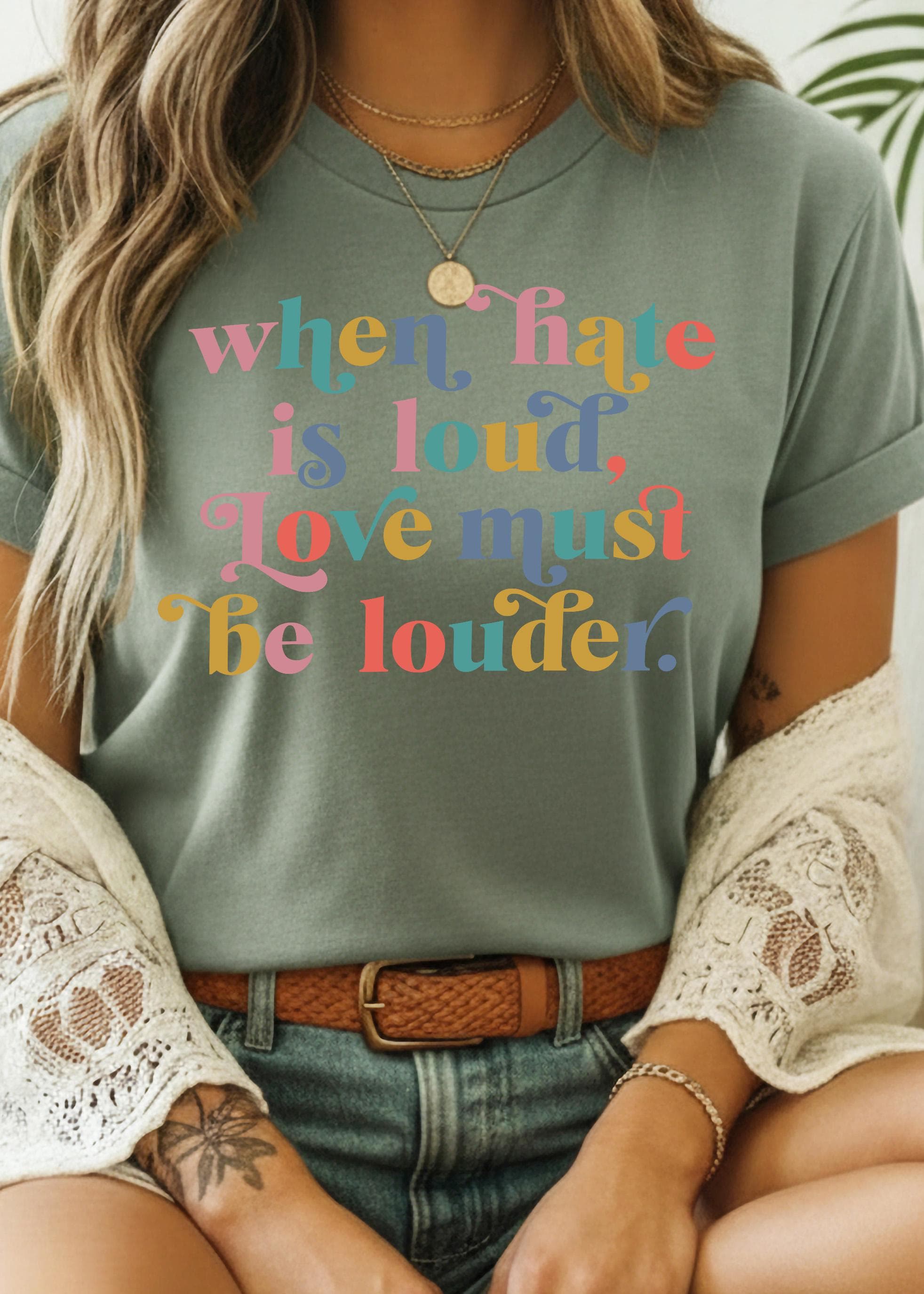 Love Must Be Louder T-Shirt, Retro Kindness Gift, Trendy Graphic Tee - image 4