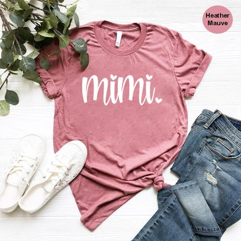 Mimi Shirt, Grandma Gifts, Mother's Day Gift For Nana, Mimi Heart Shirt, New Grandmother Shirt, First Time Grandma To Be Tee Shirt,Mimi Gift