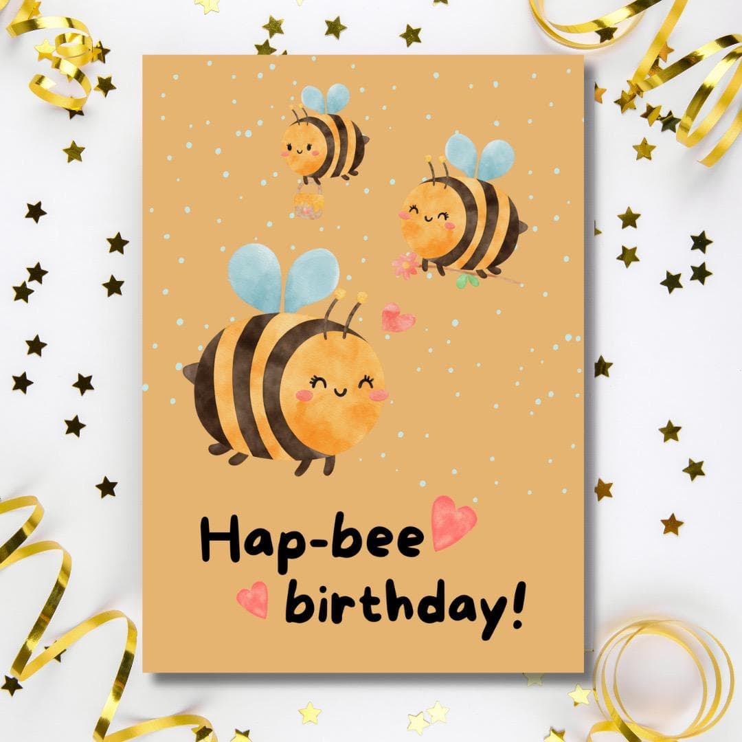 Funny Bee Birthday Card, Pun Birthday (4.25x6.25)