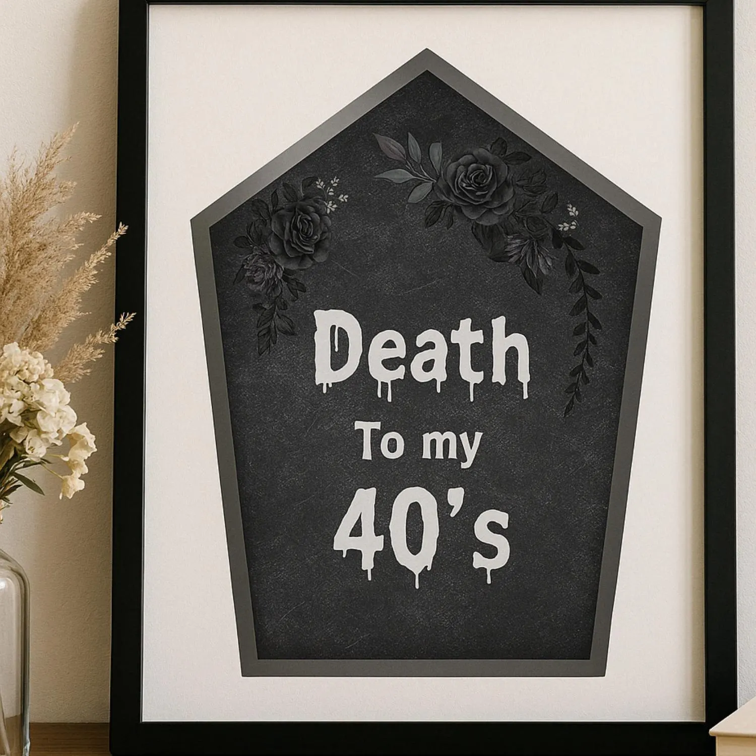 Gothic 40th Birthday Tombstone Sign: Dark Floral Decor (Digital Download) - image 3