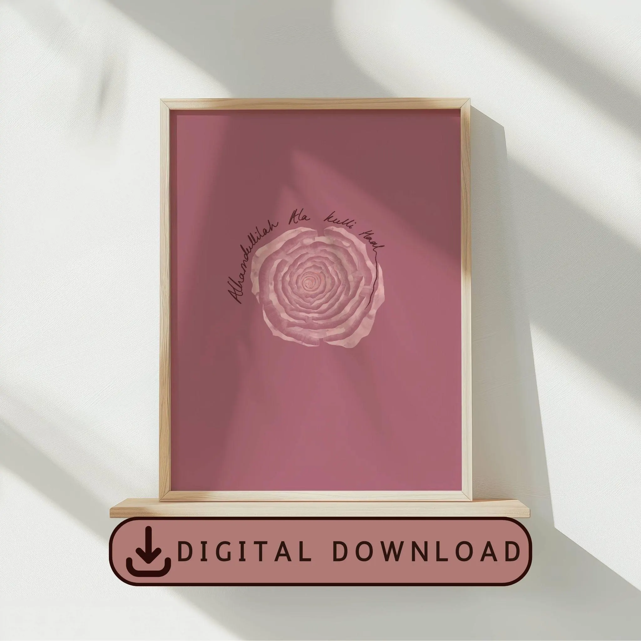 Pink Alhamdullilah quote Islamic Digital Download, soft rose detail, Muslimah gift, Muslim house warming and home decor