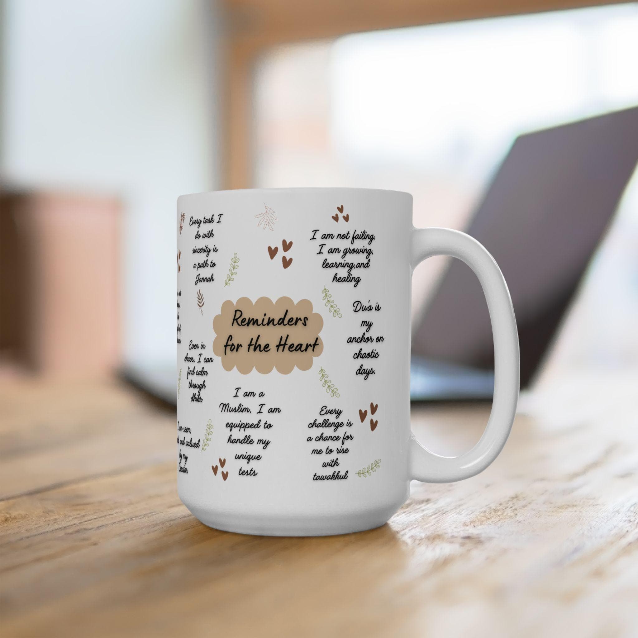 Islamic Reminder Quote Mug -Ceramic Coffee Cup 11oz or 15oz -Ramadan Eid Gift-Inspirational Reminders for Muslim-Muslim Girl Women Present - image 3