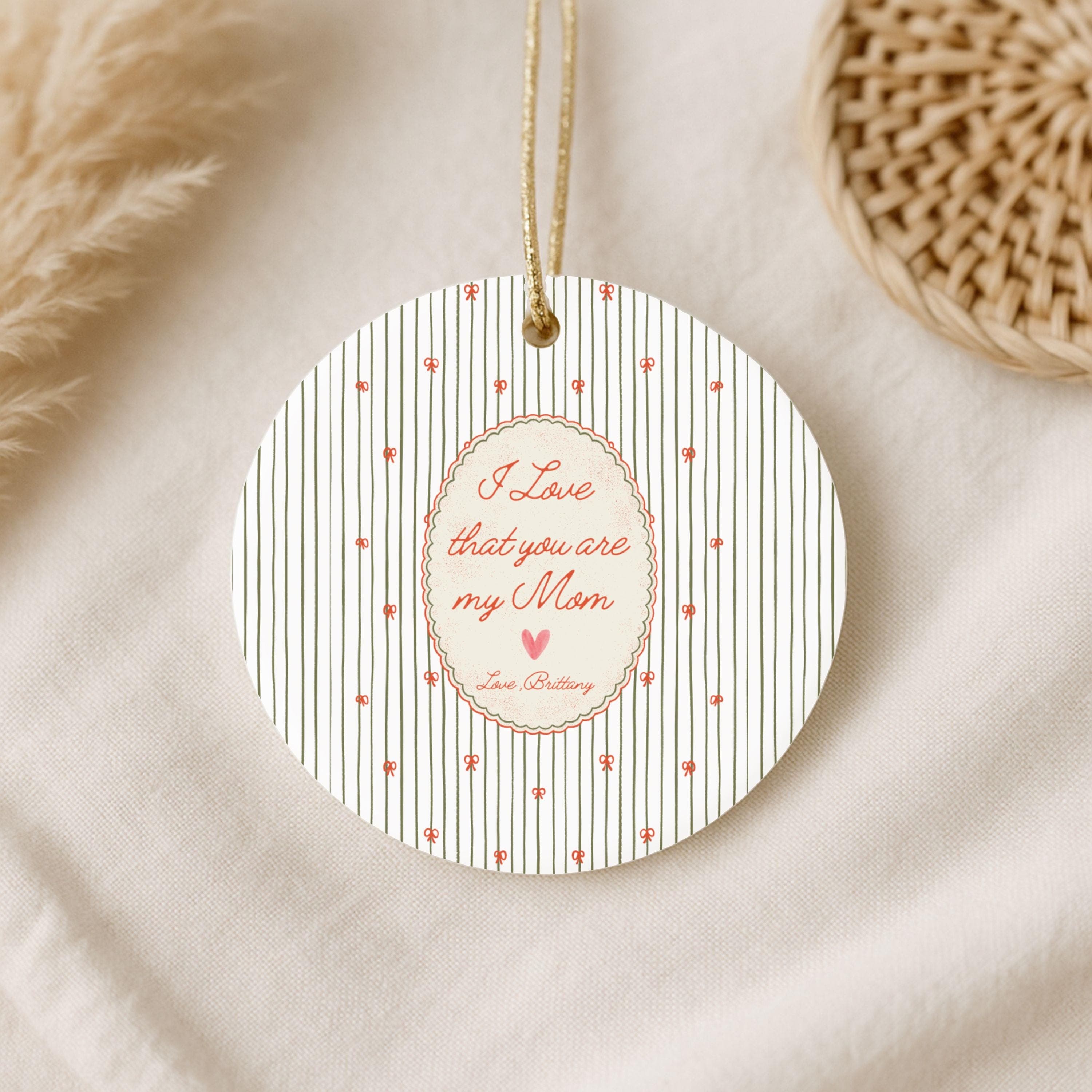 Personalized Mom Ornament, I Love That You Are My Mom, Mother Gift, Keepsake Ornament, Custom Name Decor for Mama,Gift From Daughter or Son - image 3